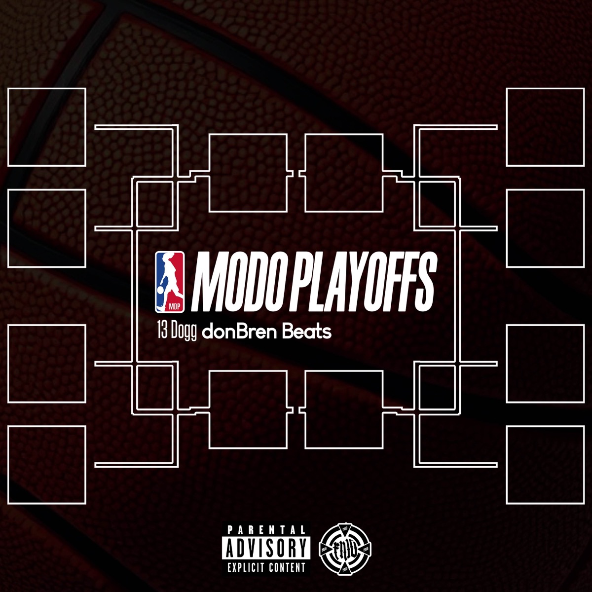 Modo Playoffs - Single by 13 Dogg & donBren Beats album cover