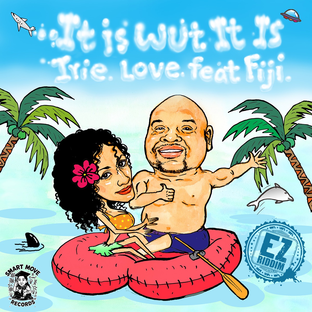 It Is Wut It Is (feat. Fiji) - Single by Irie Love album cover