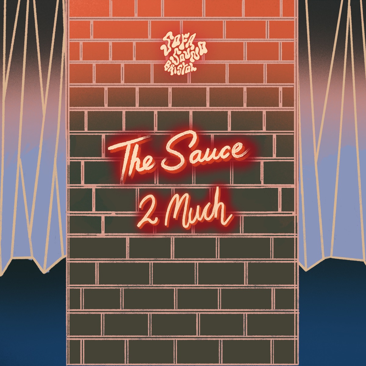 2 Much - Single by The Sauce album cover