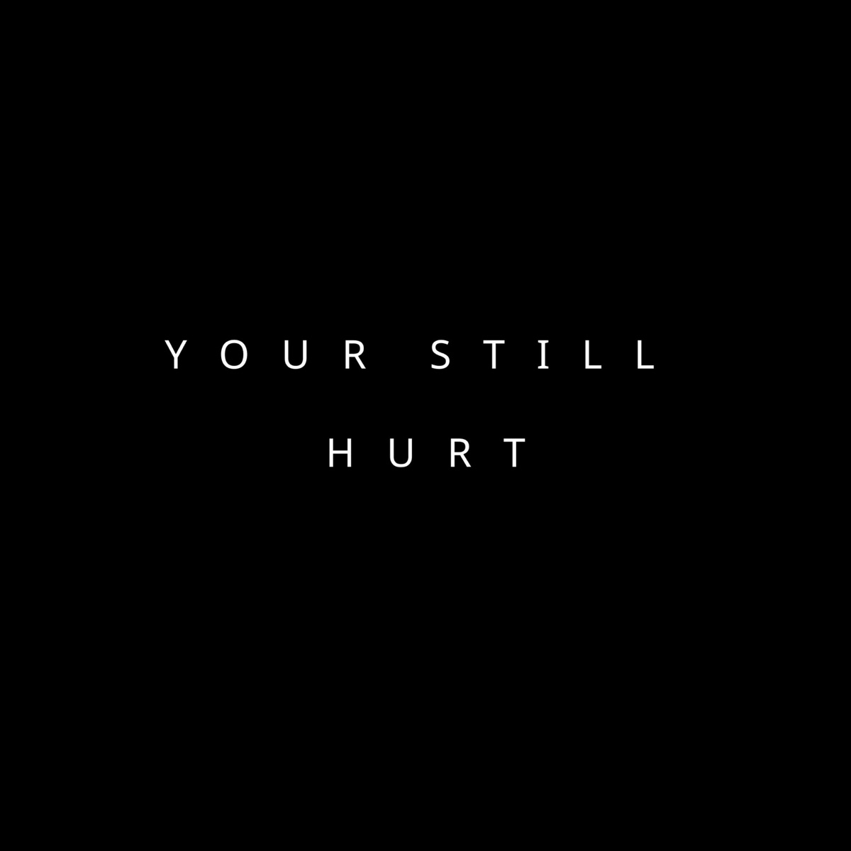 Your still hurt (feat. Zedlin) - Single by Assasinandie album cover