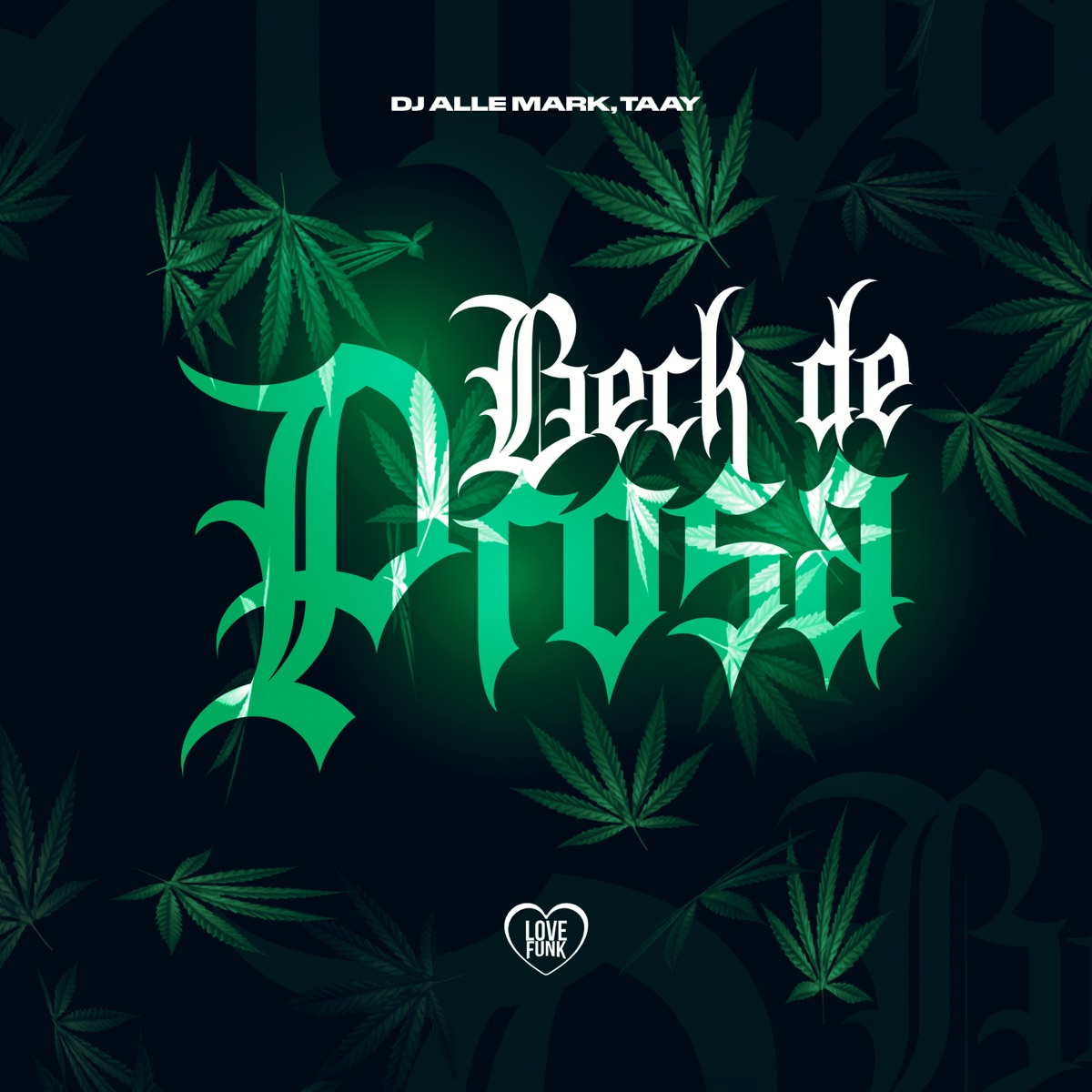 Beck de Prosa - Single by TAAY & dj Alle Mark album cover