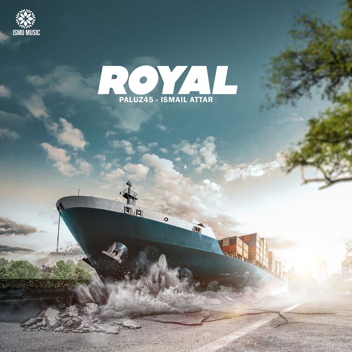 Royal - Single by Paluz45 & Ismail Attar album cover