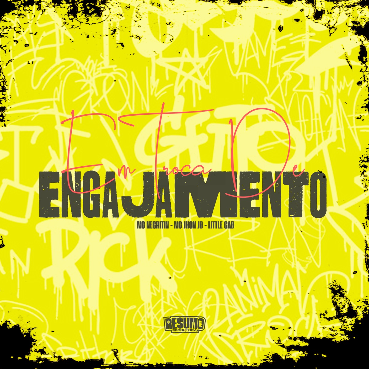 Em Troca de Engajamento - Single by MC John JB, Mc Negritin & Little Gab album cover