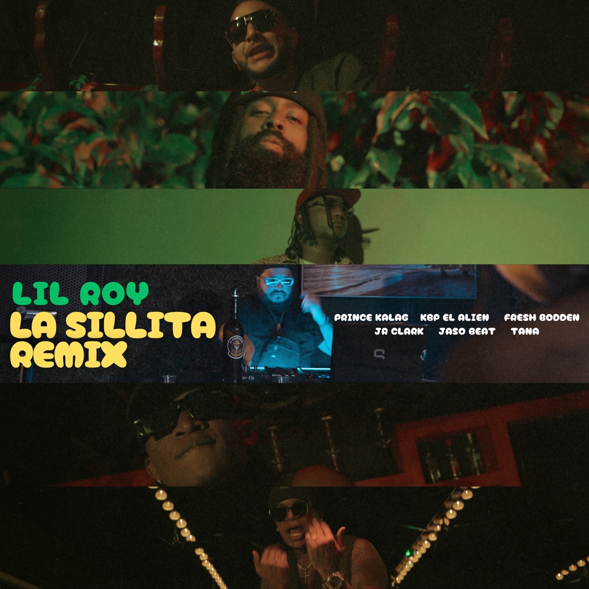 La Sillita (feat. Jr Clark, Prince Kalag & TANA) [Remix] - Single by Lil Roy, KBP EL ALIEN, Jaso Beat & Fresh Bodden album cover
