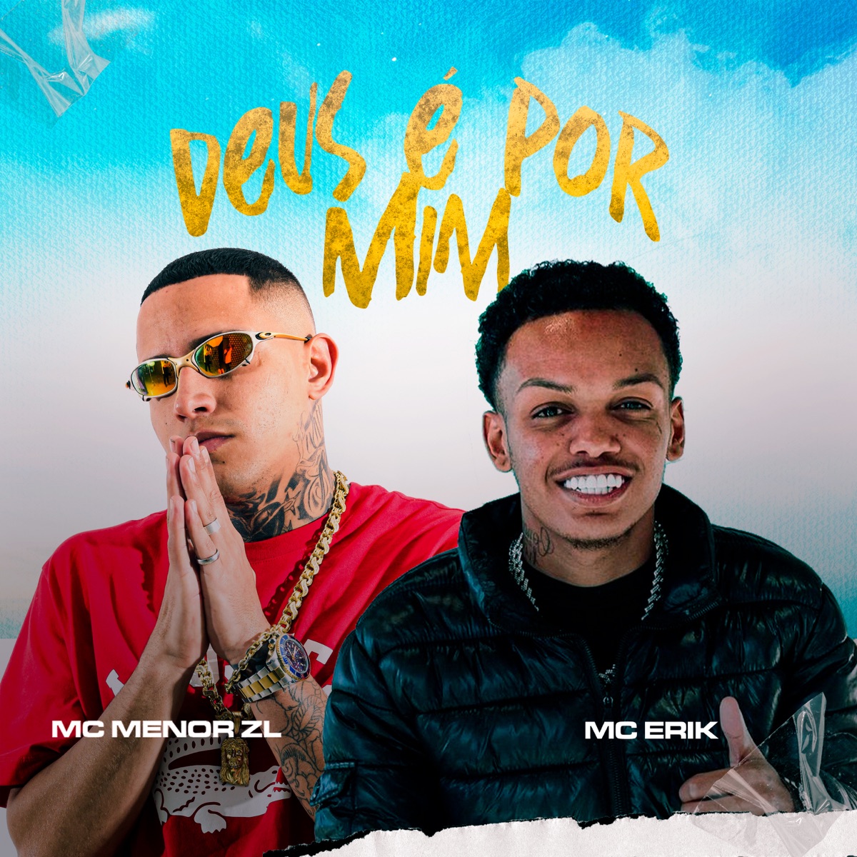 Deus É por Mim - Single by Soneca, MC Menor ZL & MC Erik album cover