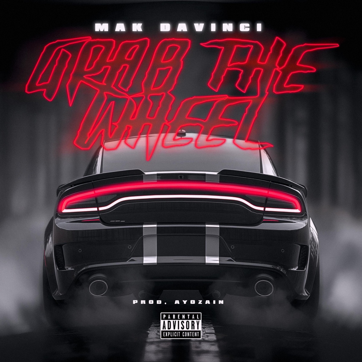 Grab The Wheel - Single by Mak Davinci album cover