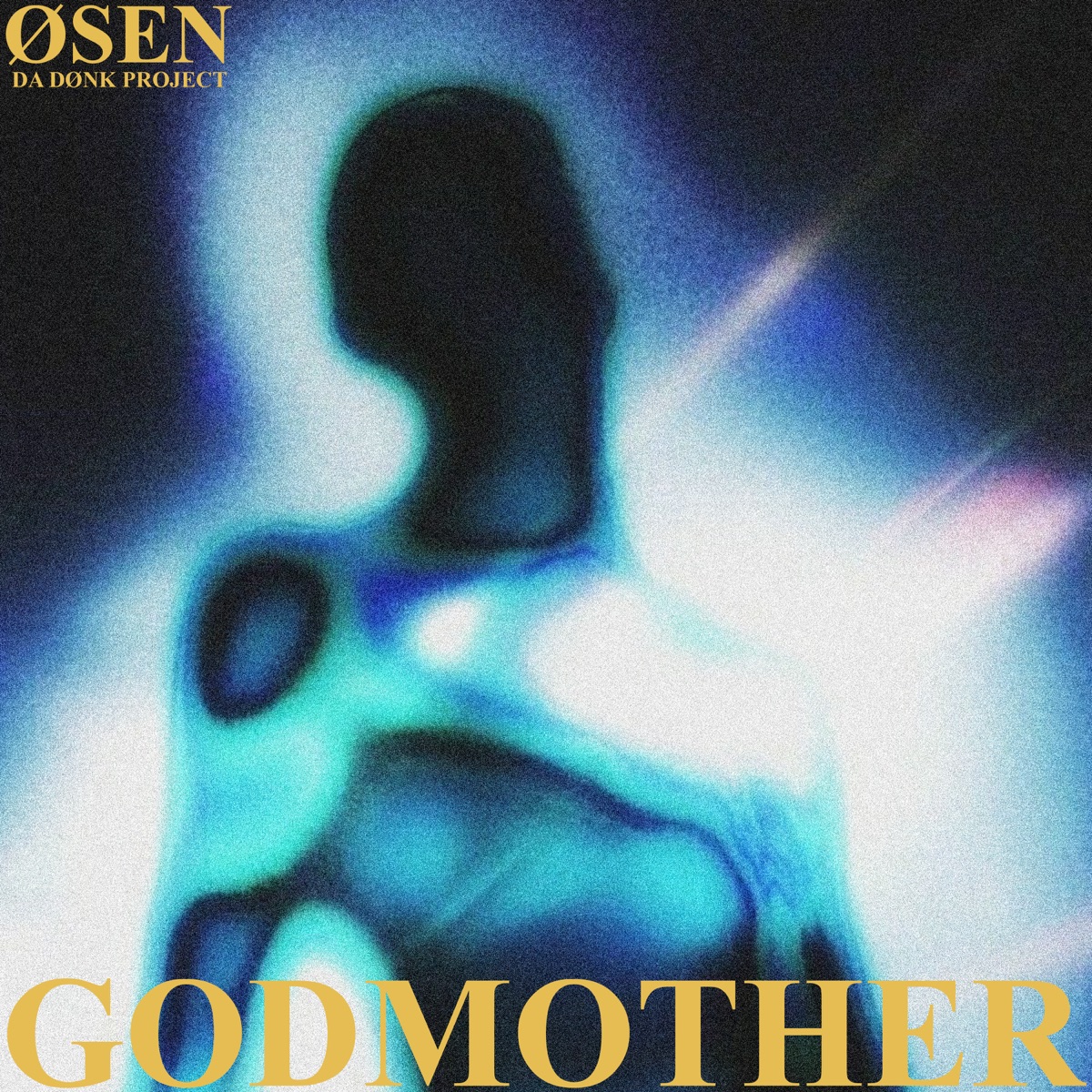Godmother - Single by Øsen & Da Dønk Project album cover