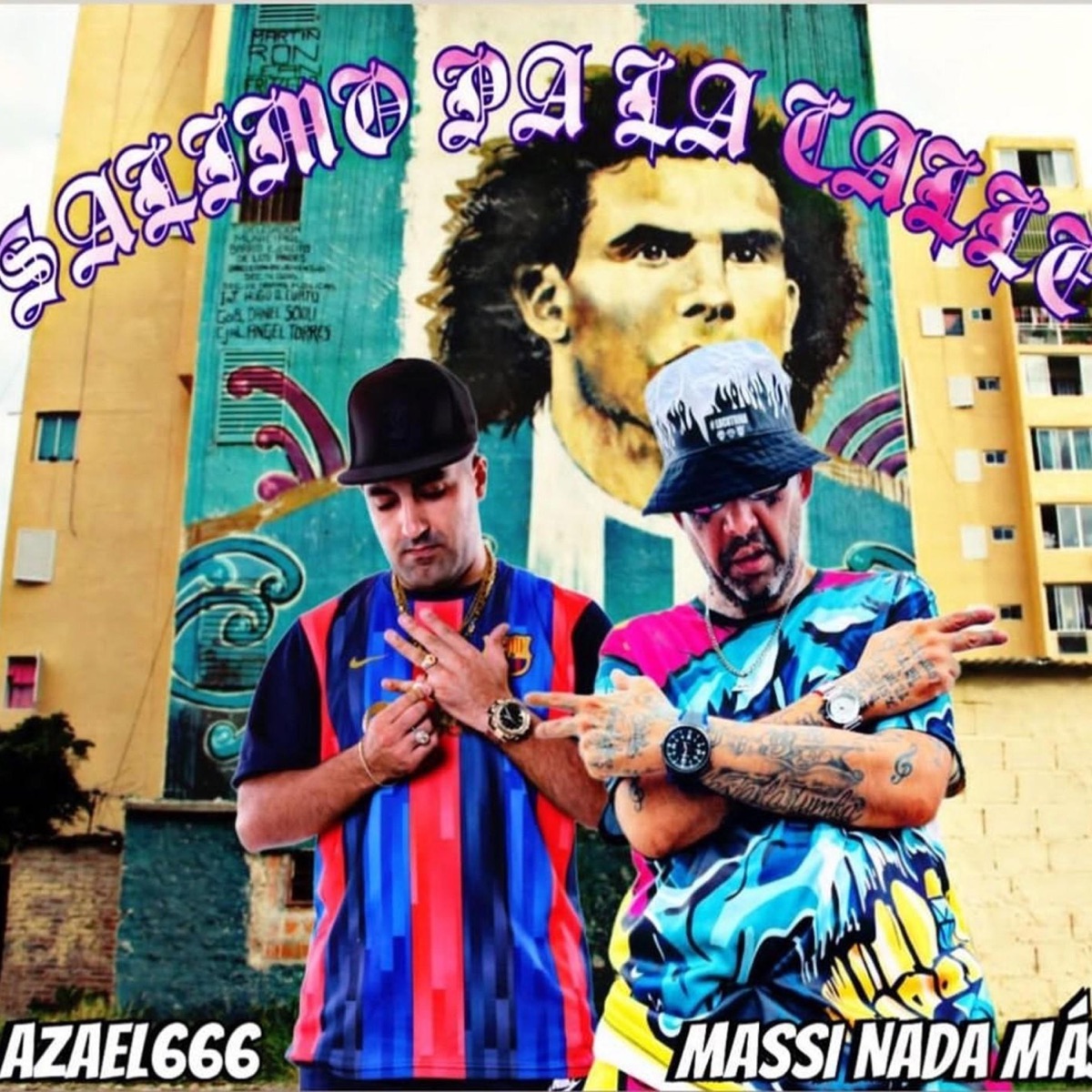 Salimos Pa la calle (feat. Massi nada mas) - Single by Azael666 album cover