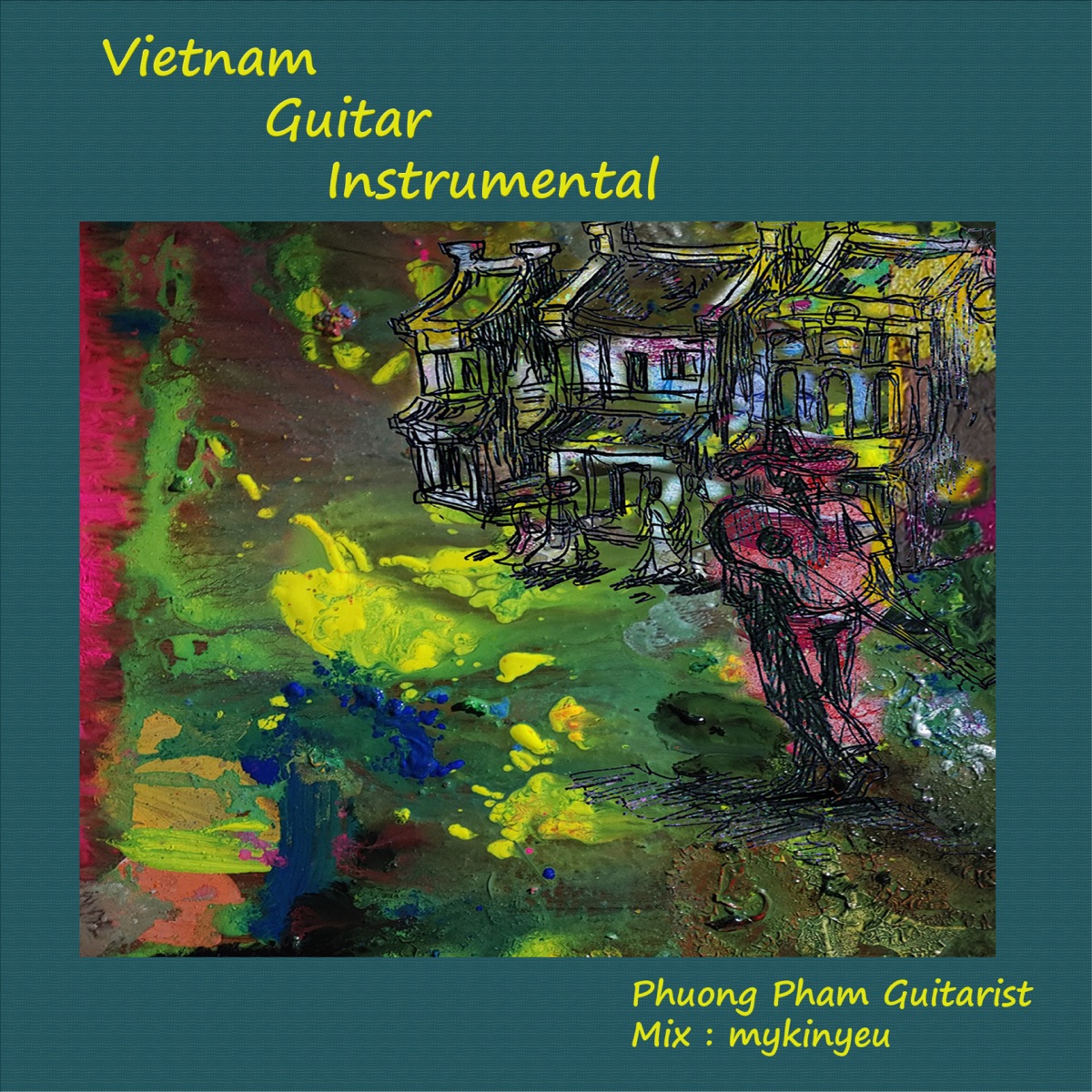 Phương Phạm Guitarist by Phương Phạm Guitarist & mykinyeu album cover