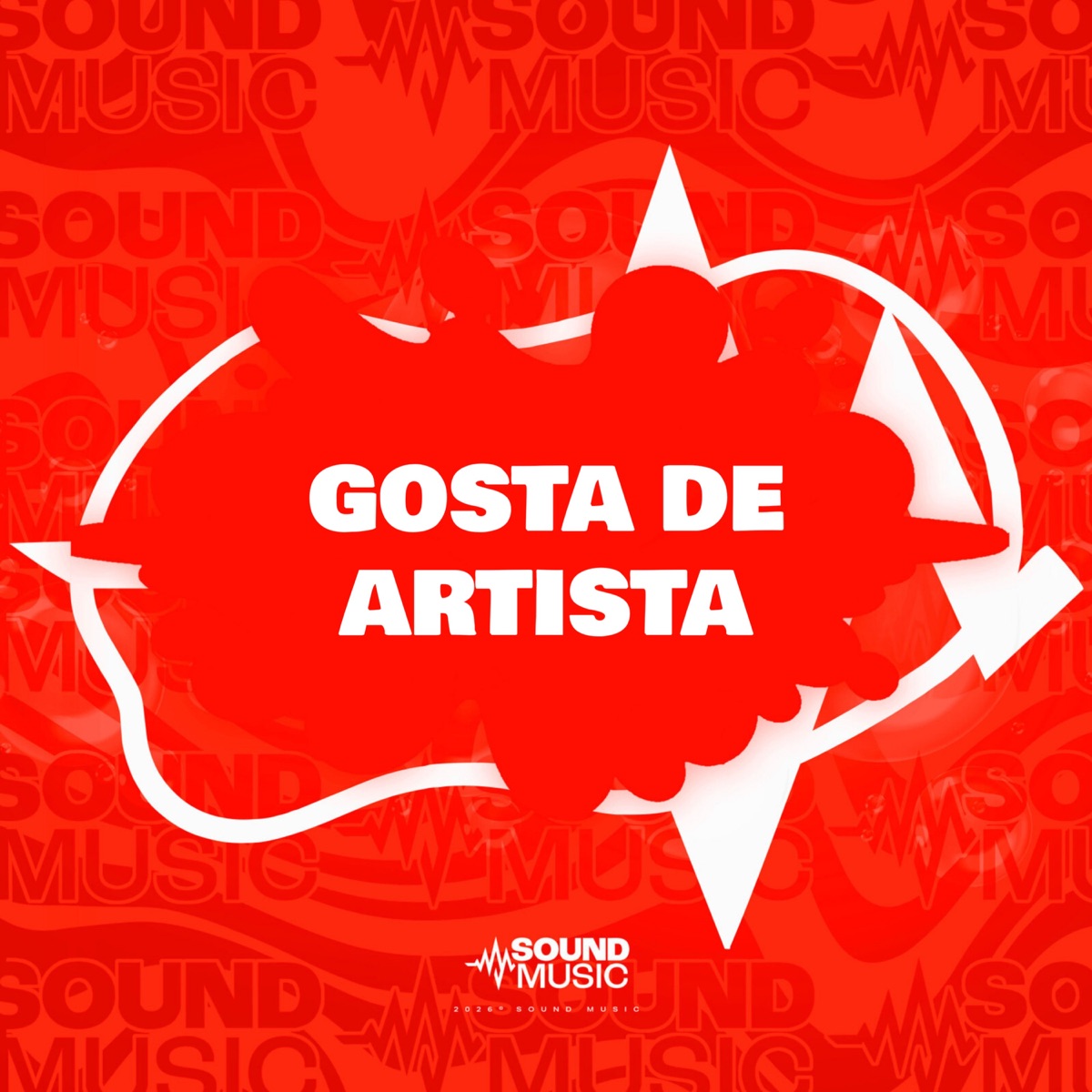 GOSTA DE ARTISTA - Single by DJAY VMC, DIORGE & SoundMusic Original album cover