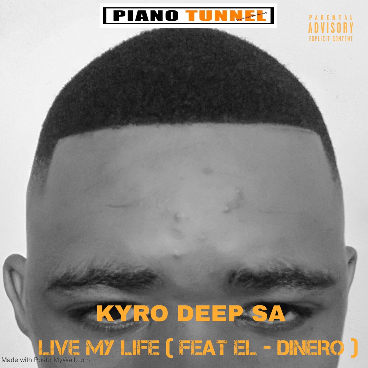 LIVE MY LIFE (feat. EL-Dinero) - Single by KYRO DEEP SA album cover