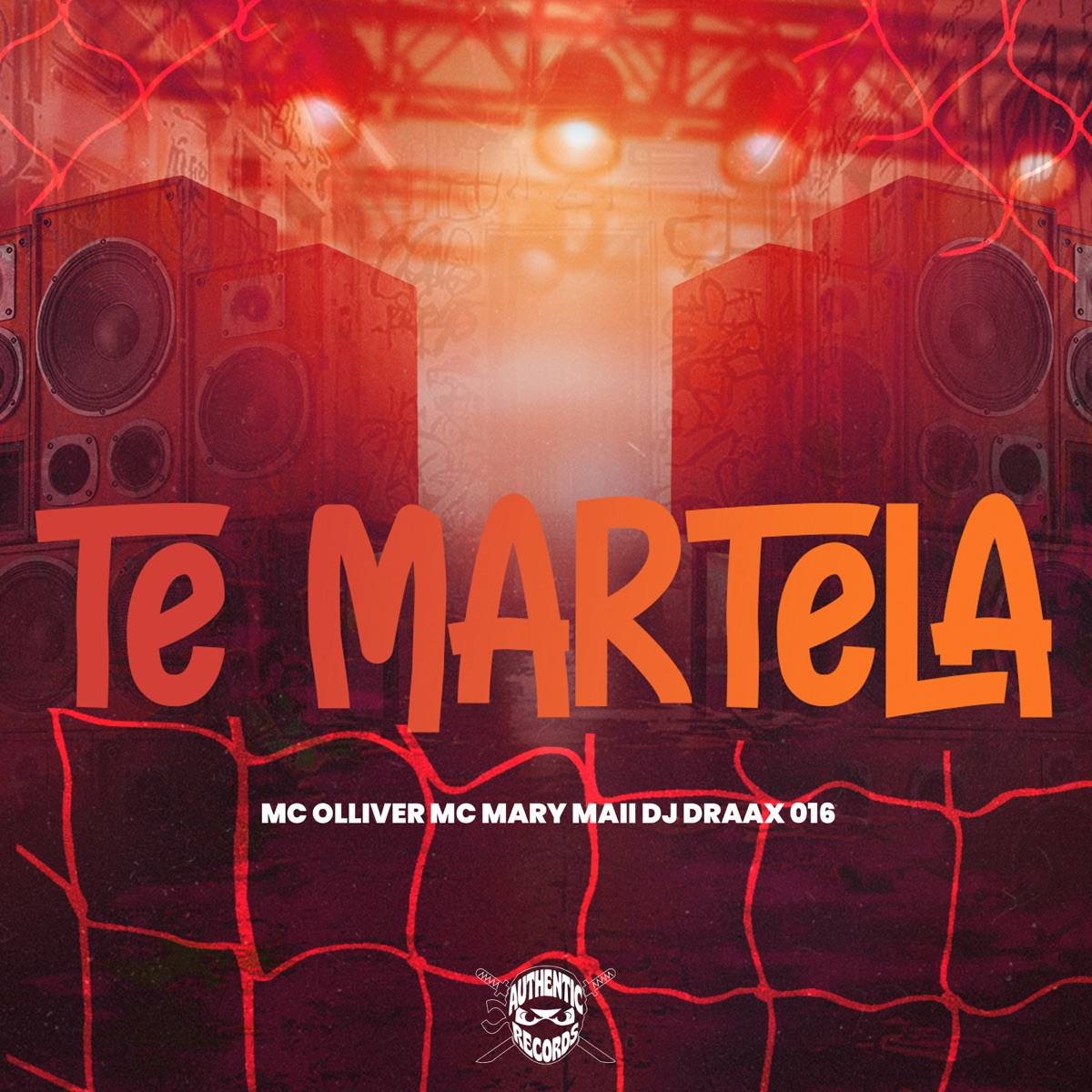 Te Martela - Single by MC Olliver, Mc Mary Maii & DJ DRAAX 016 album cover