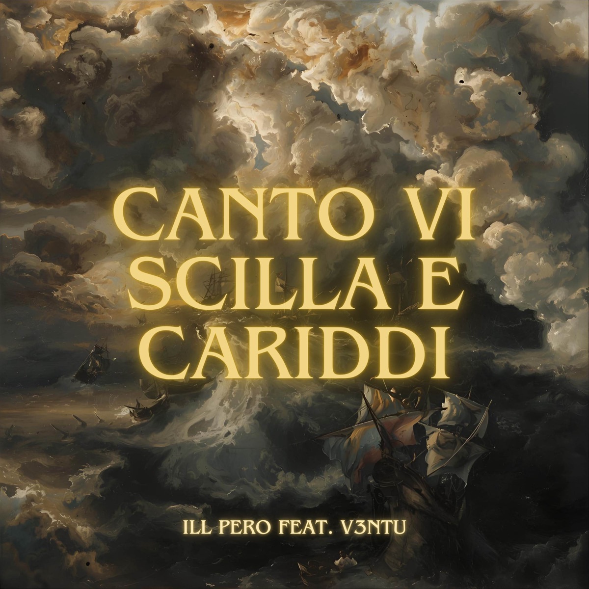 VI. Scilla E Cariddi - Single by ILL PERO & V3NTU album cover