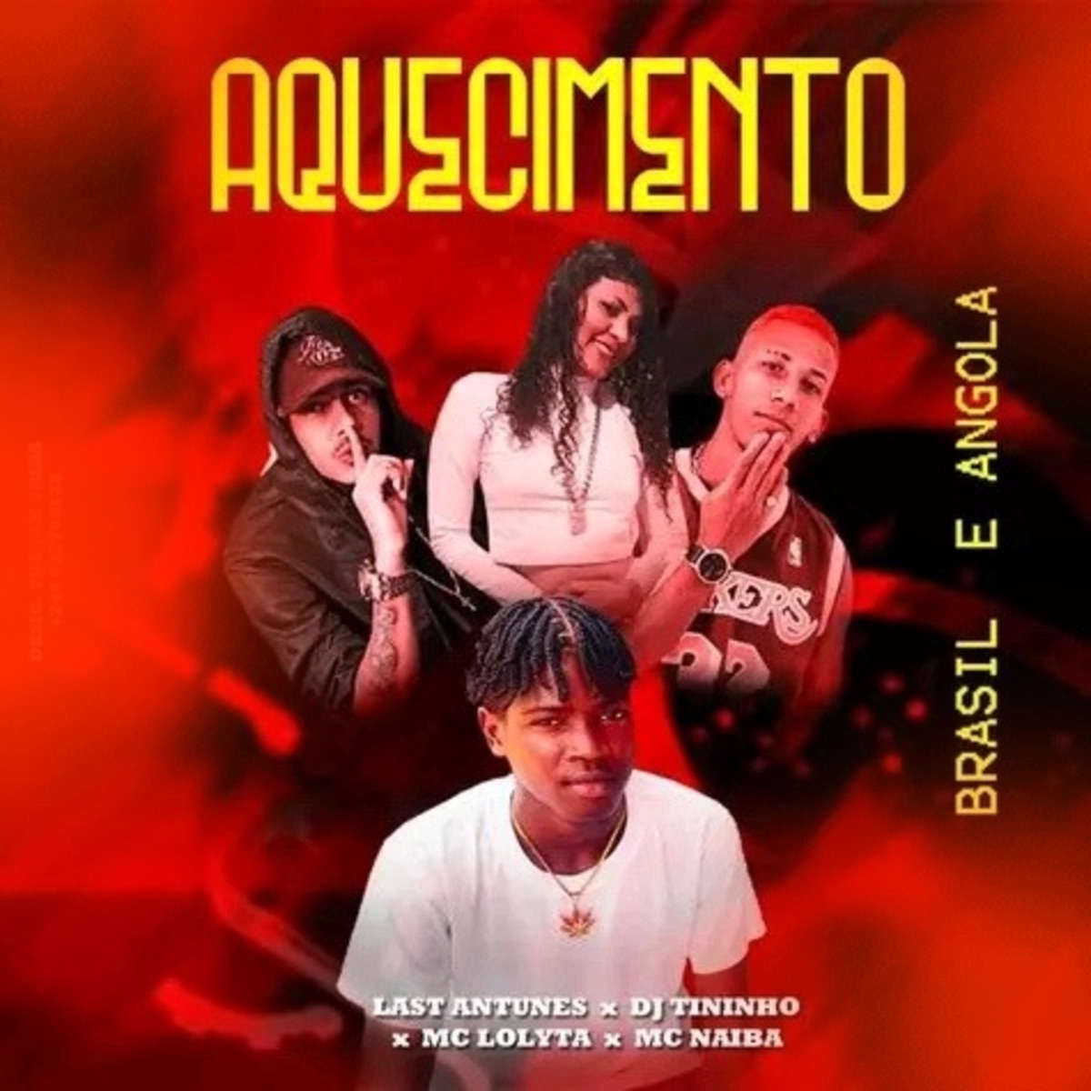 Aquecimento Brasil e Angola (feat. Mc naiba & Last antunes) [Remastered 2024] - Single by Mc Lolyta album cover