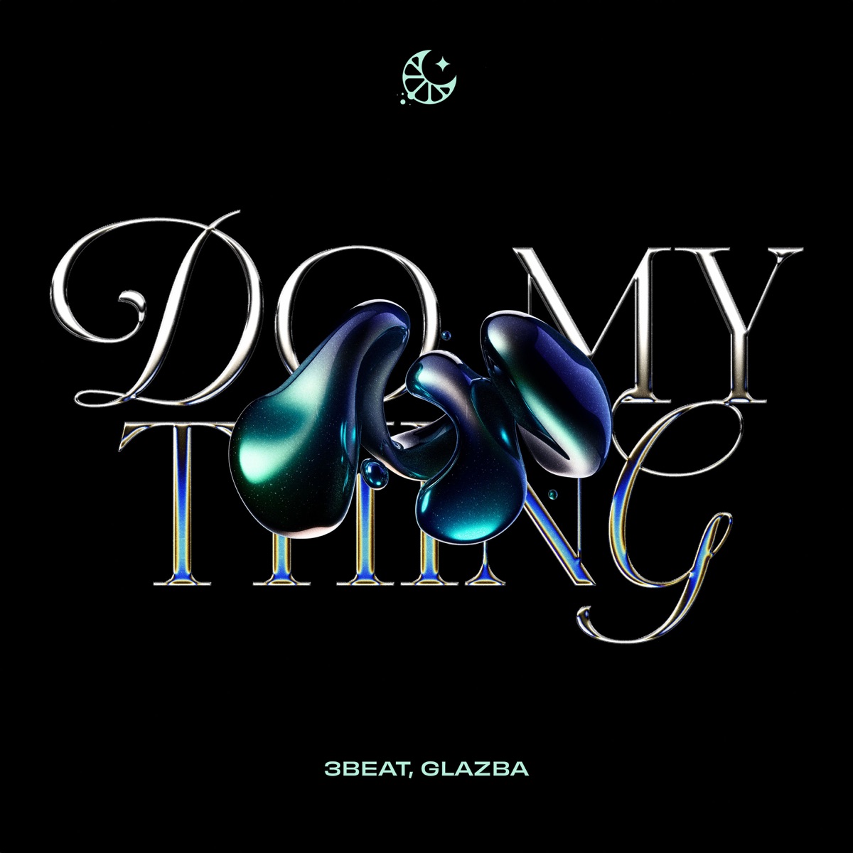 Do My Thing - Single by 3Beat & Glazba album cover