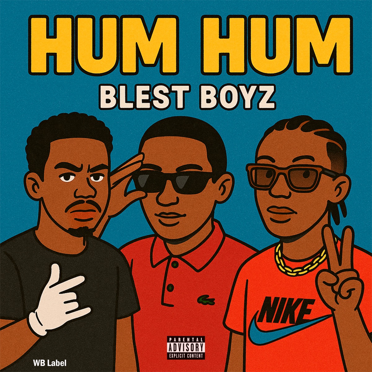 Hum Hum - Single by Blest Boyz album cover