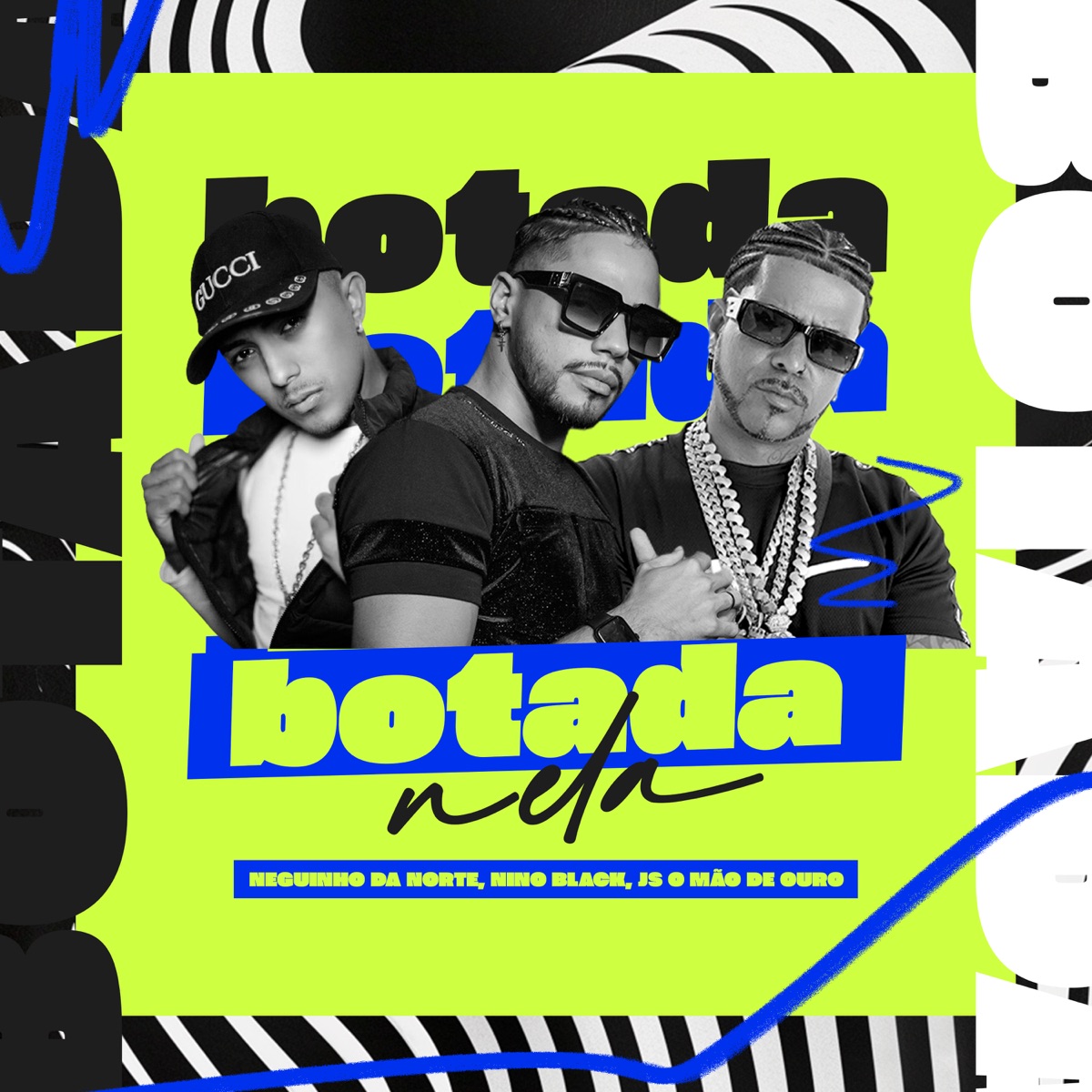 Botada Nela - Single by js o mão de ouro, Nino Black & neguinho da norte album cover