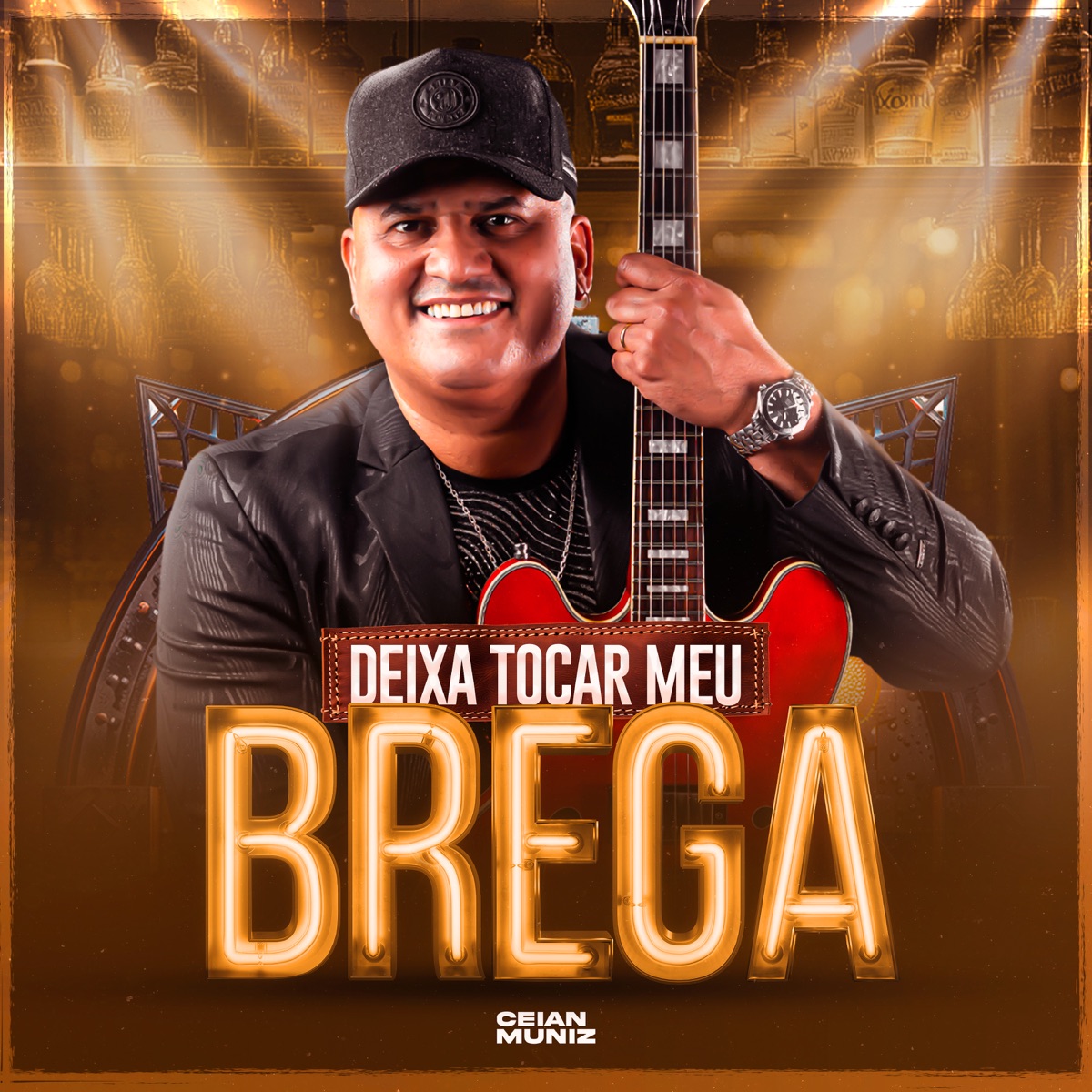 Deixa Tocar Meu Brega - Single by Ceian Muniz album cover