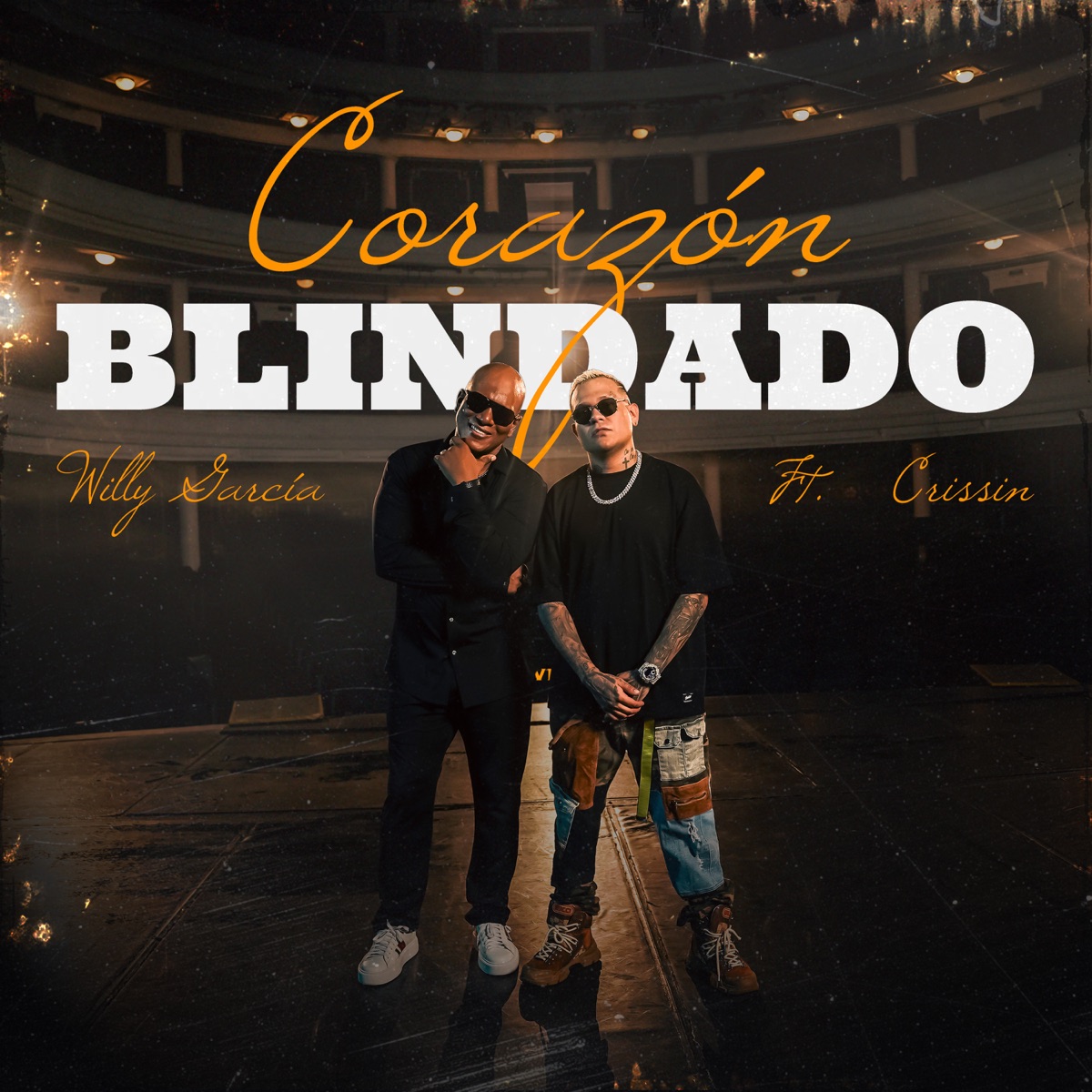 Corazón Blindado - Single by Willy Garcia, Crissin & JuanJha album cover