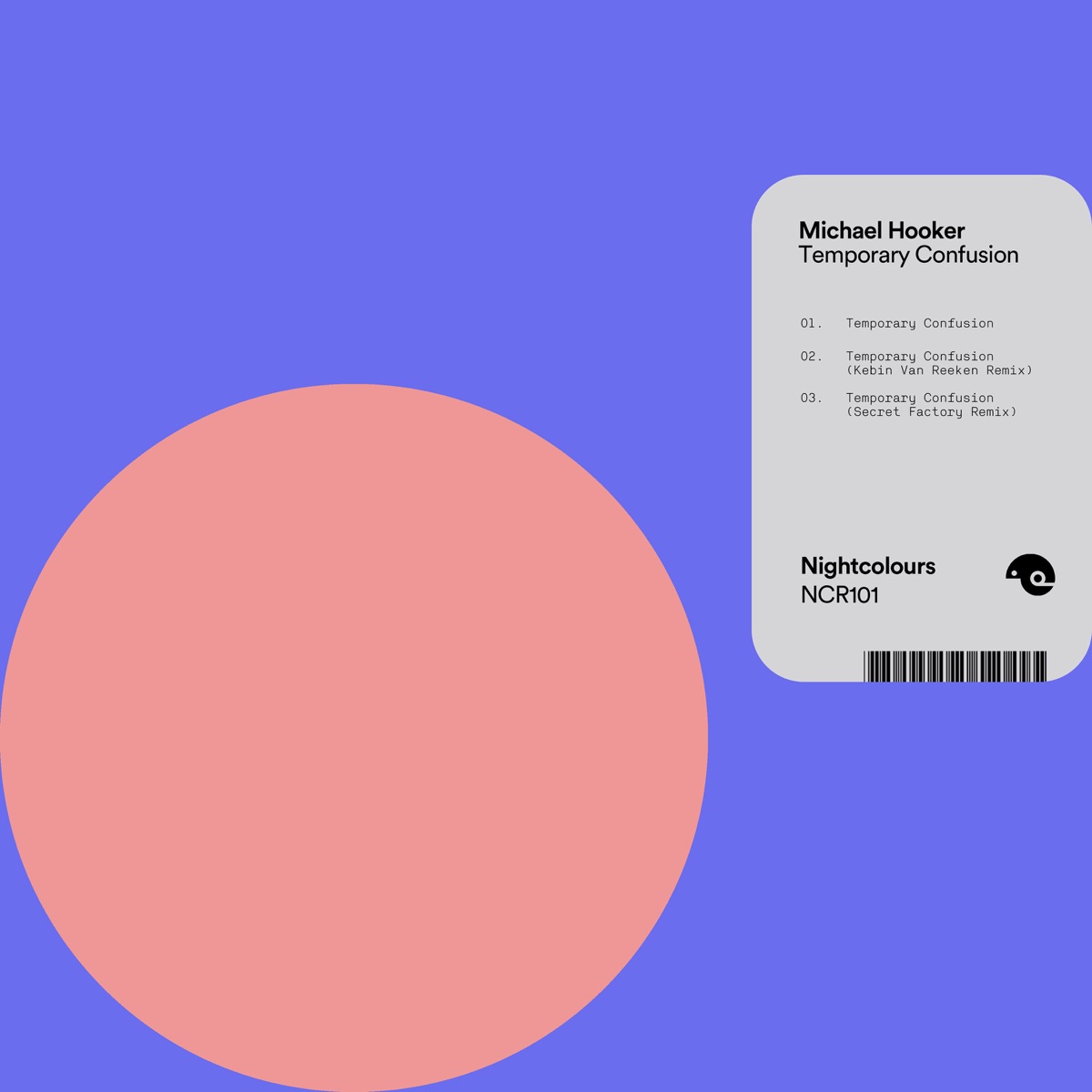 Temporary Confusion - Single by Michael Hooker, Kebin van Reeken & Secret Factory album cover