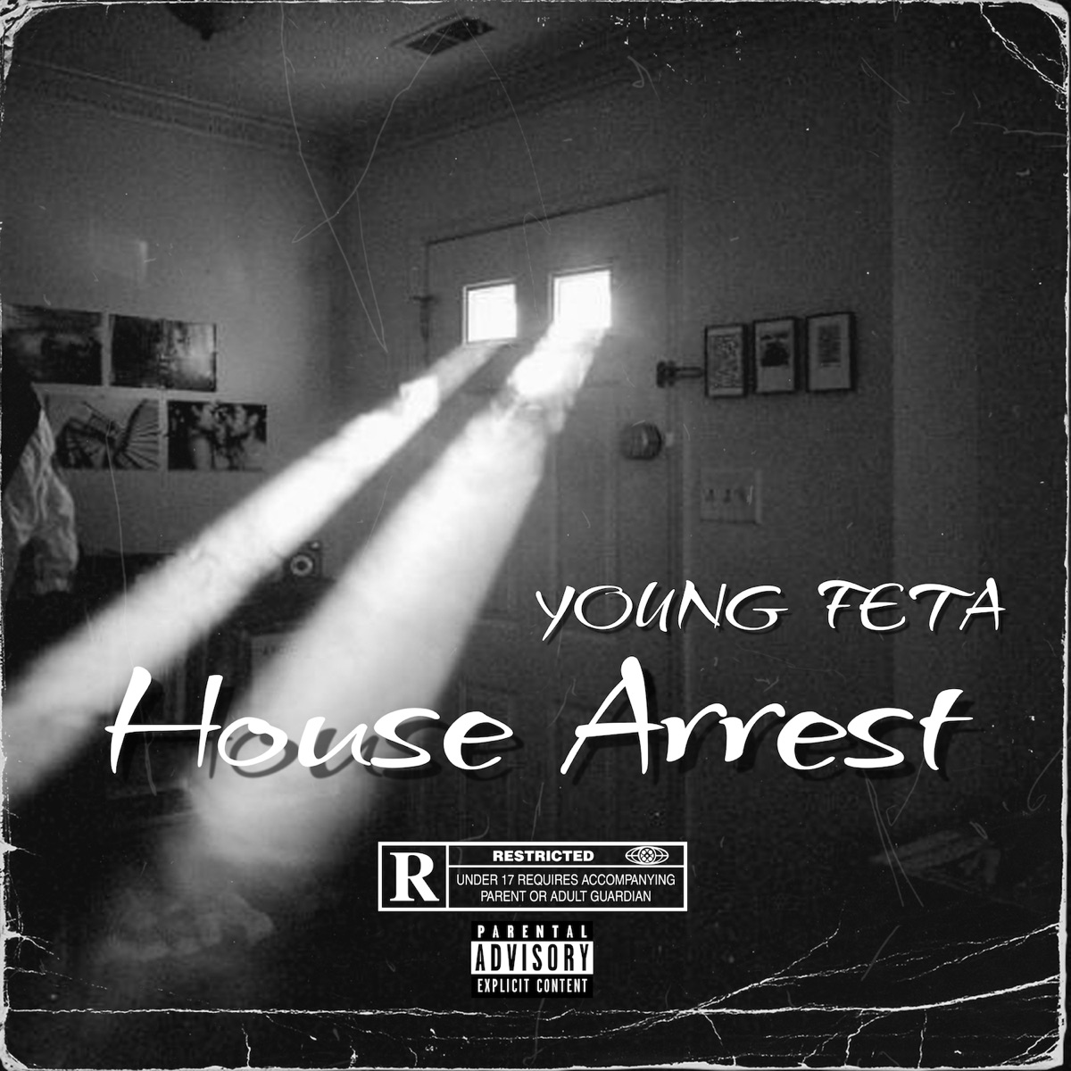 House Arrest by Young Feta album cover