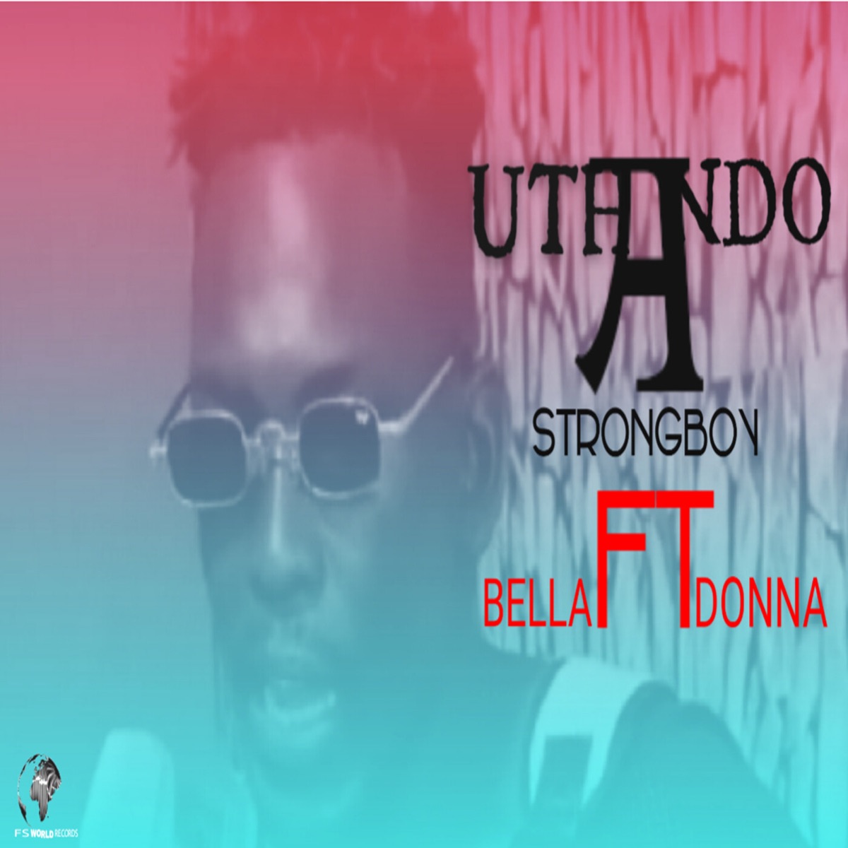 Thando (feat. Bella Donna) - Single by Strong Boy album cover