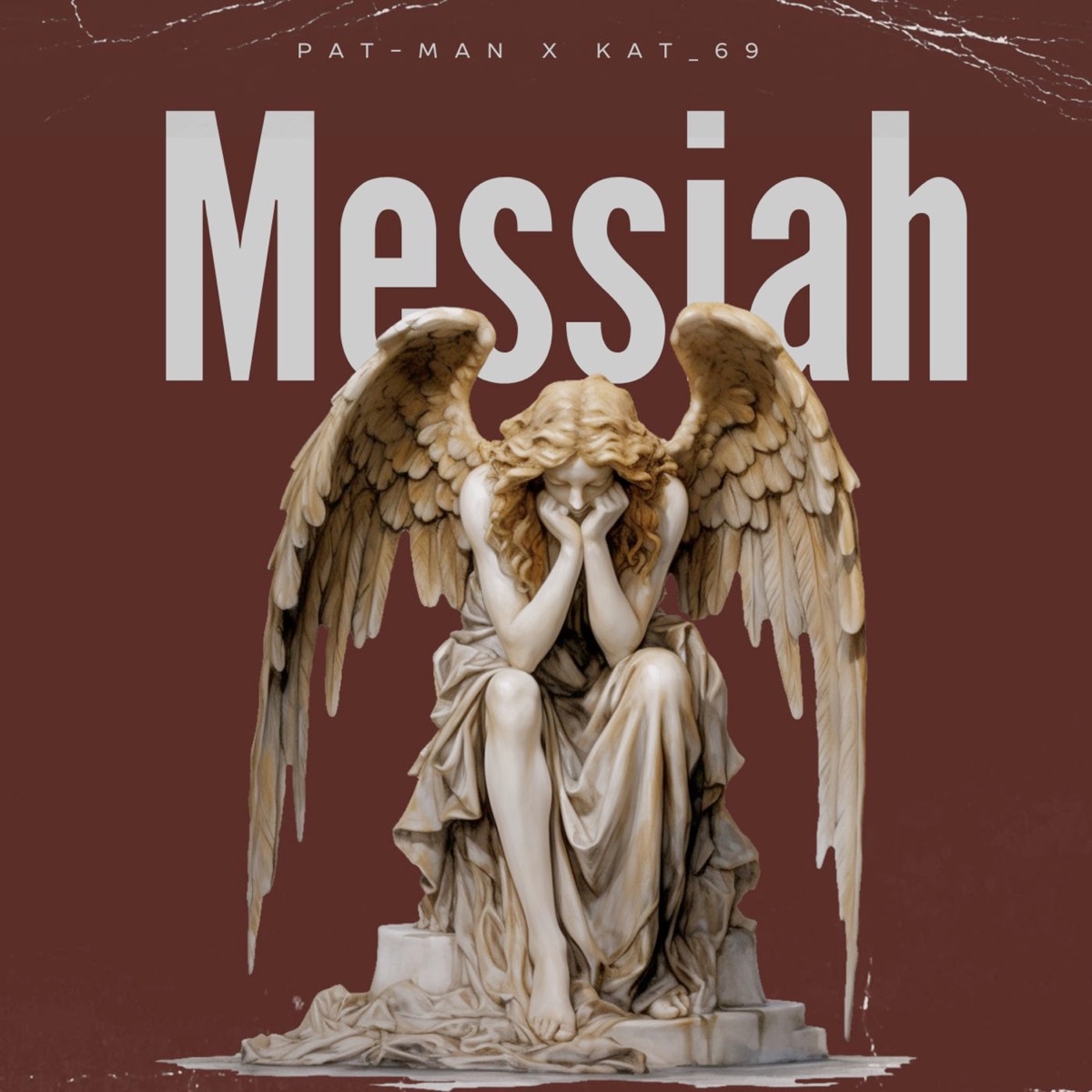 Messiah - Single by Kat_69 & Patman album cover