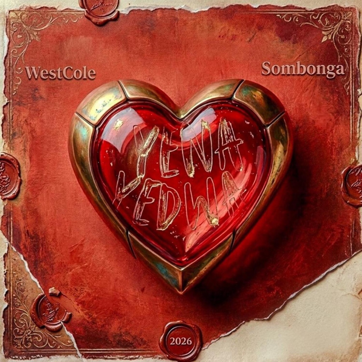 Yena Yedwa - Single by Westcole & Sombonga album cover