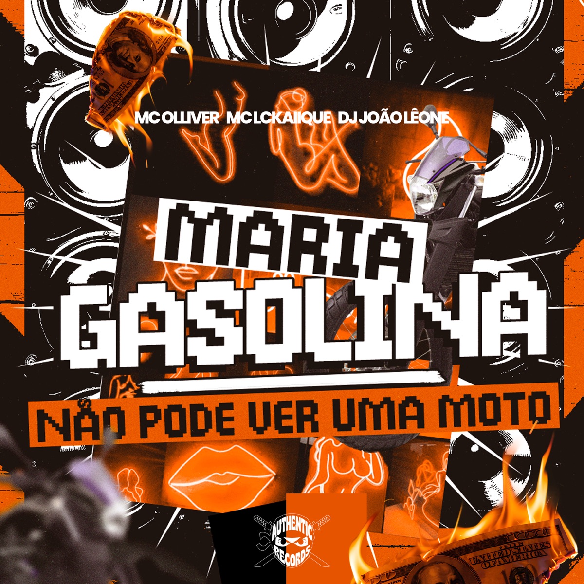 Maria Gasolina Não Pode Ver uma Moto - Single by MC Olliver & Mc LcKaiique album cover