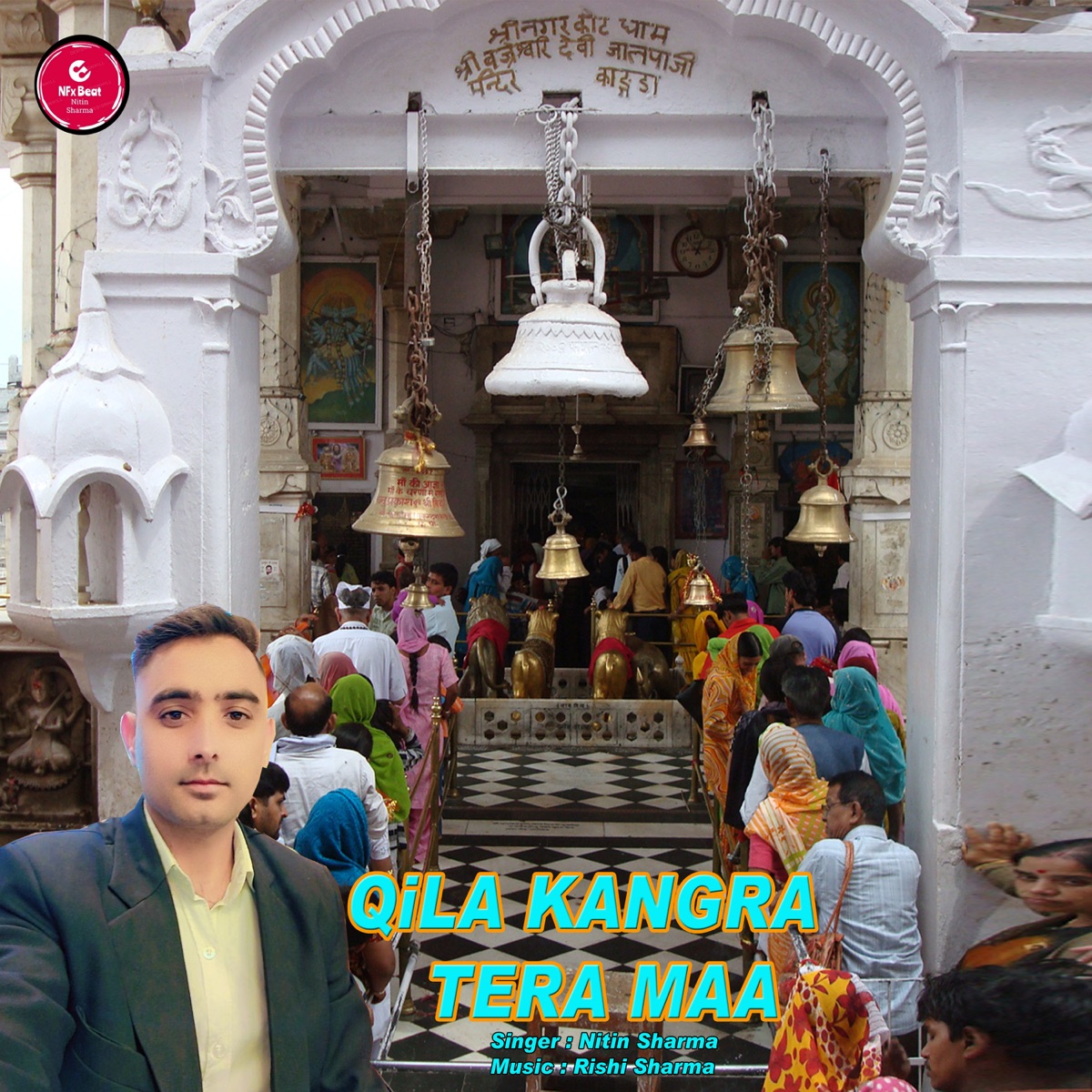 Qila Kangra Tera Maa - EP by Nitin Sharma album cover