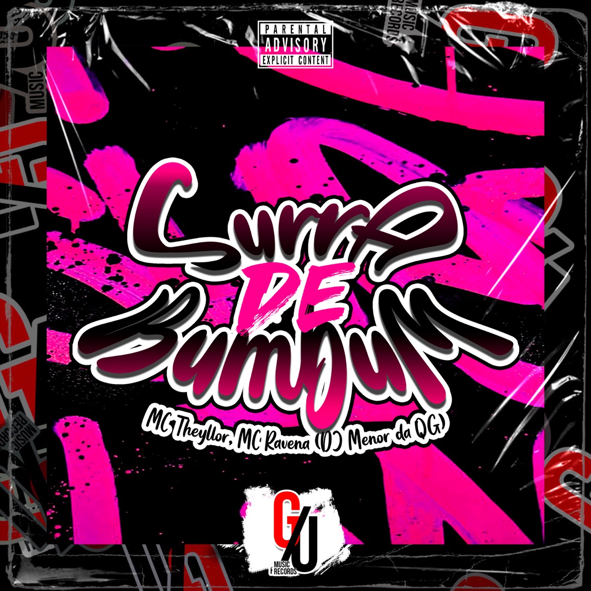 Surra de Bumbum - Single by Mc Theyllor, Mc Ravena & DJ Menor da QG album cover
