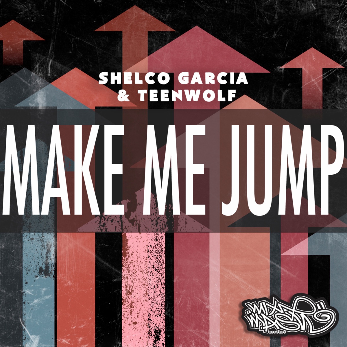 Make Me Jump - Single by Shelco Garcia & Teenwolf album cover