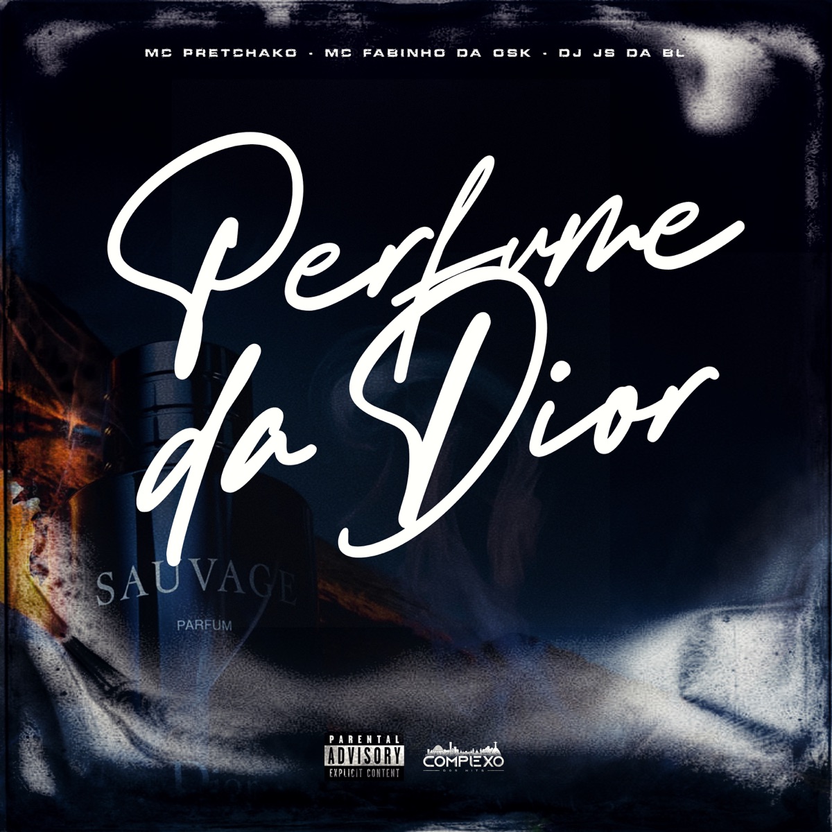 Perfume da Dior - Single by mc pretchako, MC Fabinho da Osk & Dj Js da Bl album cover