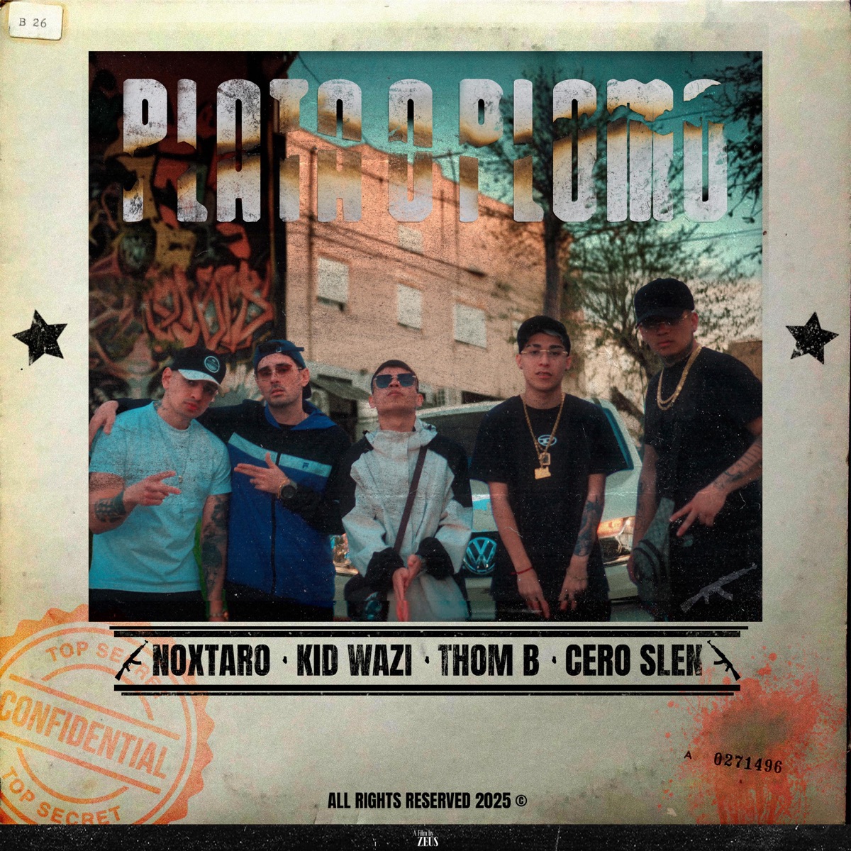 PLATA O PLOMO (feat. Kid wazi, ThomB & Cero Slen) - Single by NOXTAROO album cover