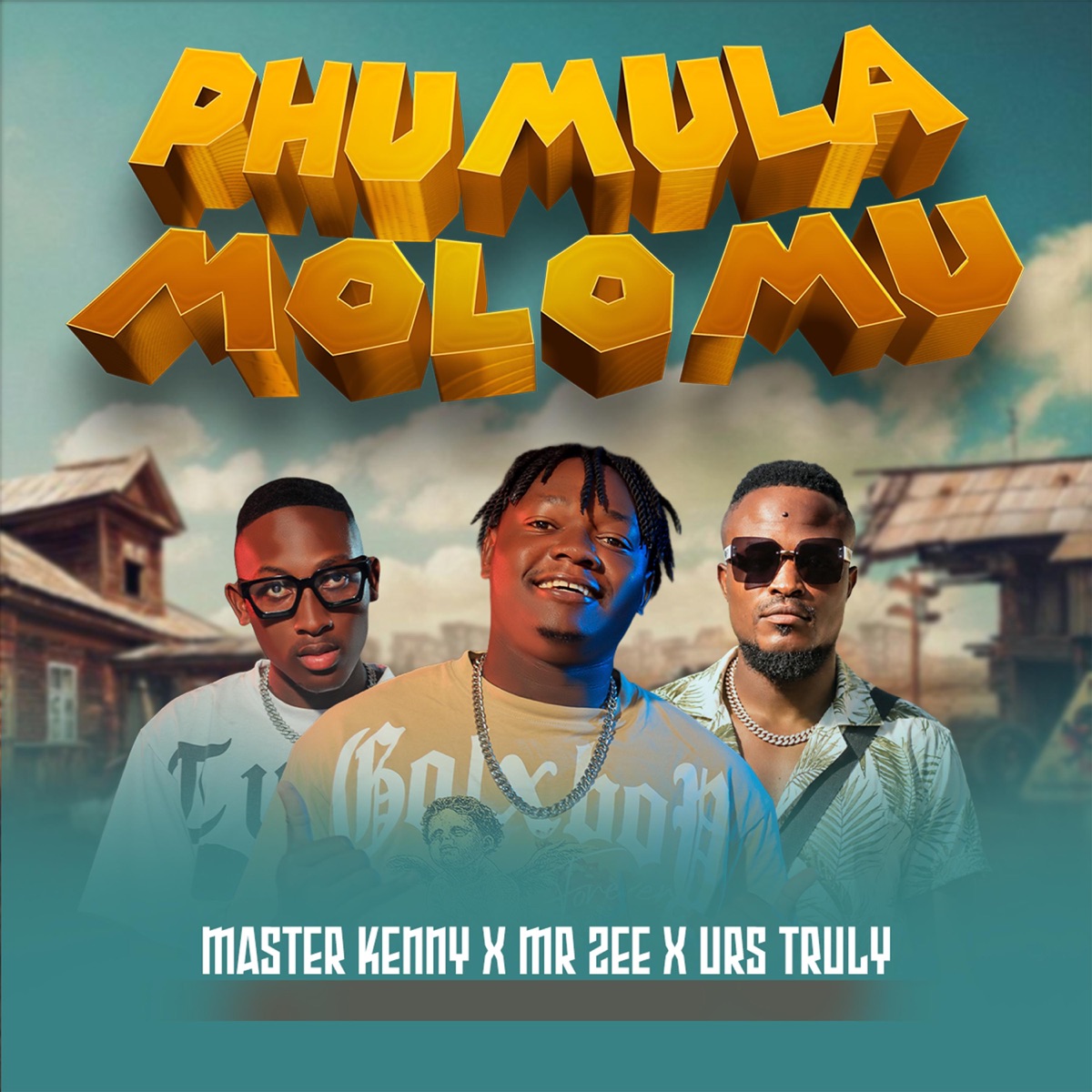 Phumula Molomu (feat. MR ZEE & Urs Truly) - Single by MASTER KENNY album cover