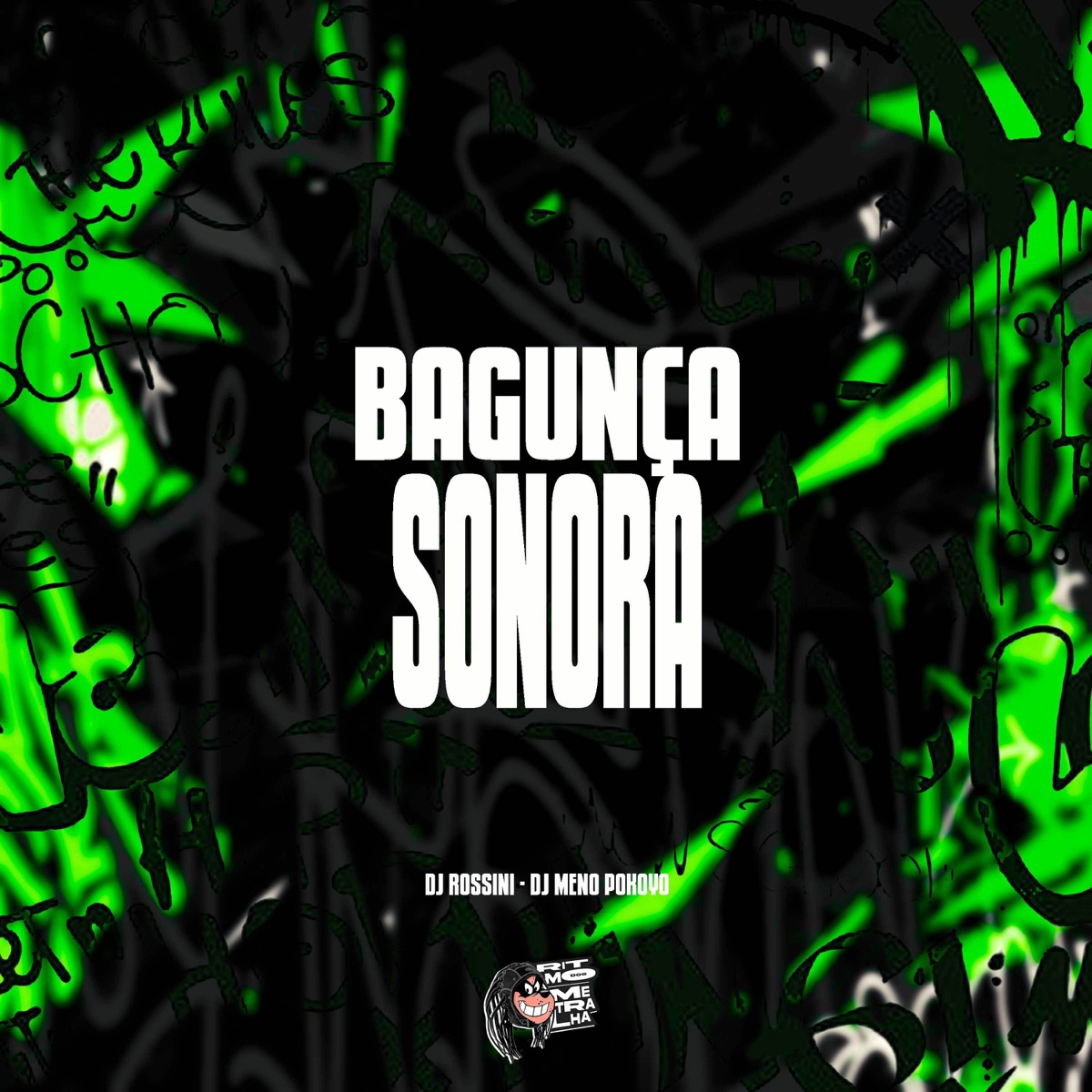 Bagunça Sonora - Single by DJ Rossini ZS & DJ Meno Pokoyo album cover