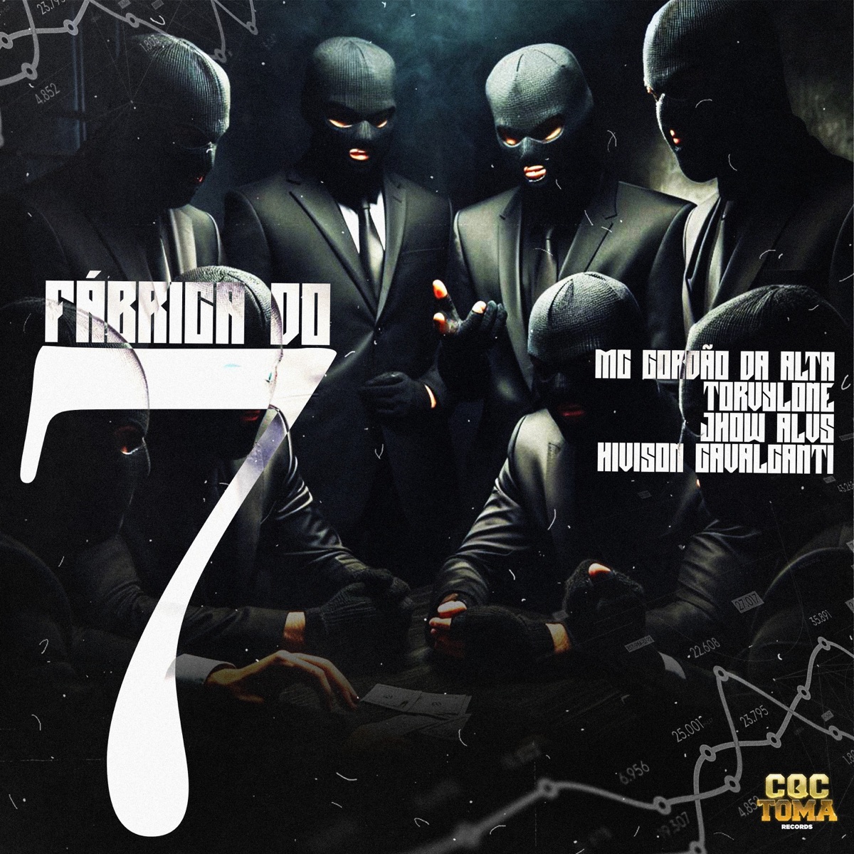 Fábrica do 7 - Single by Torvylone, Mc gordão da alta, Hivison Cavalcanti & Jhow Alvs album cover