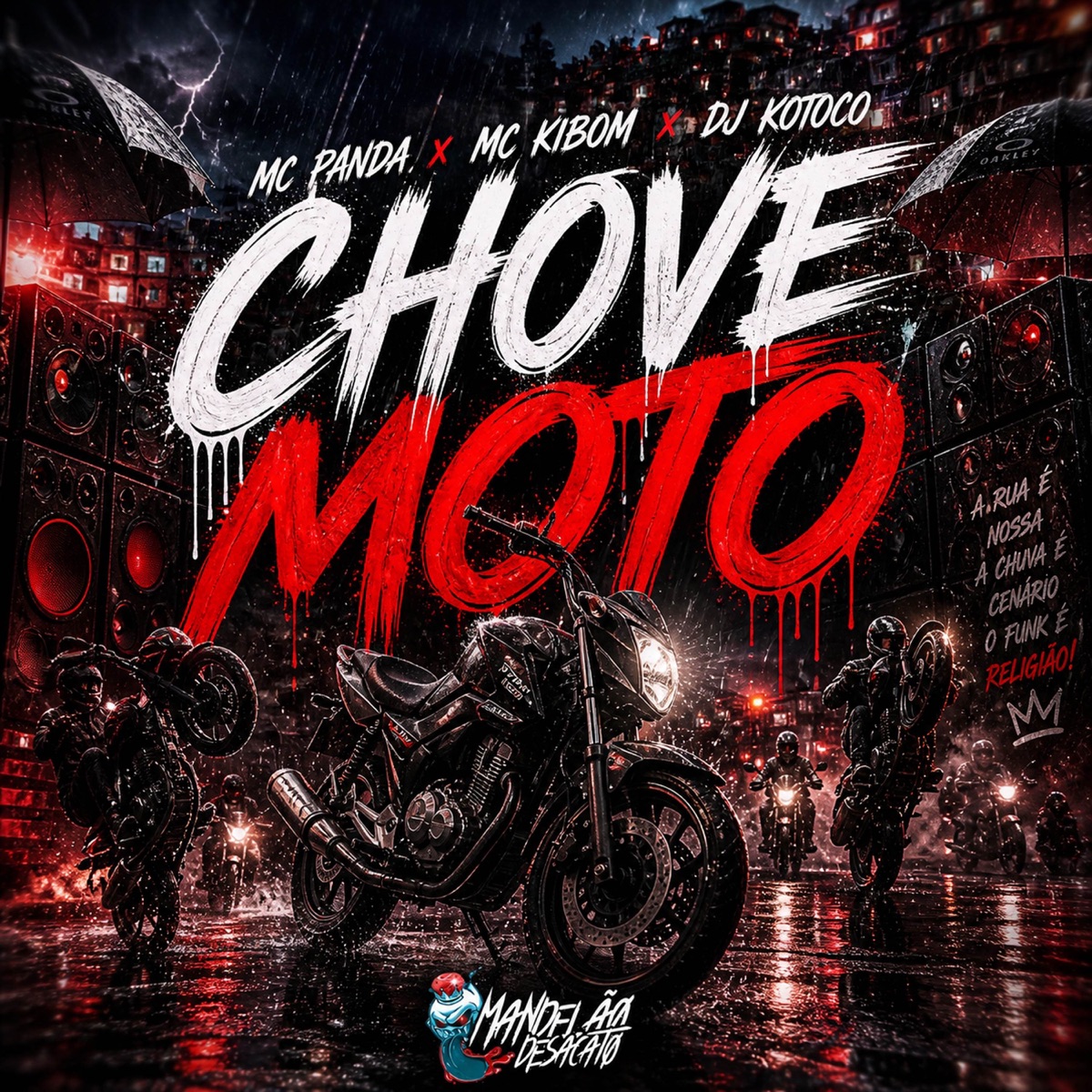 CHOVE MOTO - Single by MC Kibom, Dj Kotoco & MC PANDA album cover