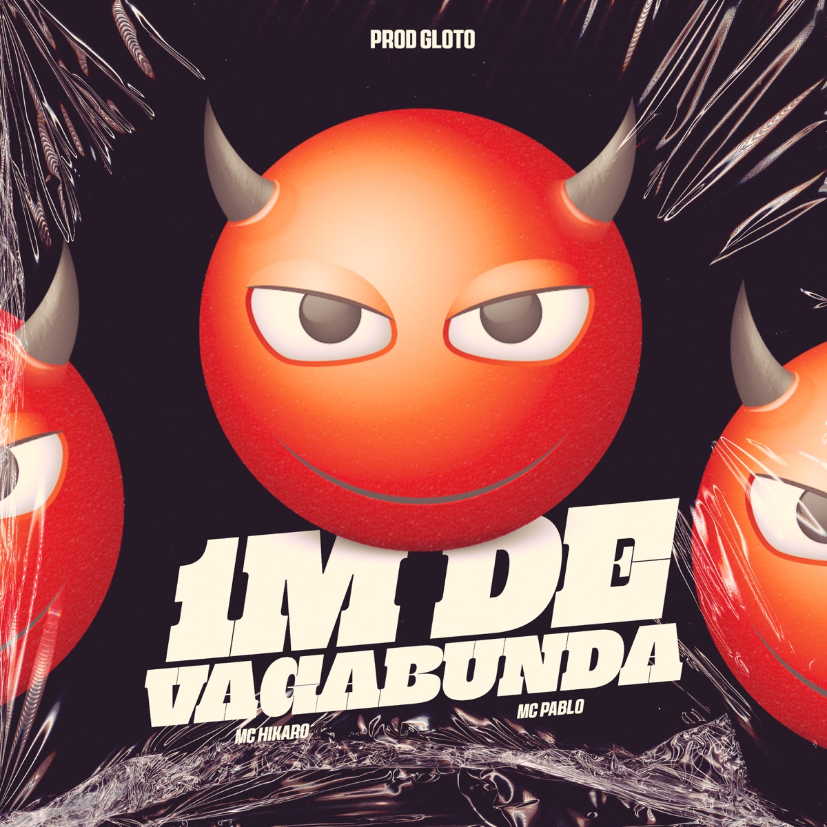 1M de Vagabunda - Single by Mc Hikaro, Mc Pablo & Prod Gloto album cover