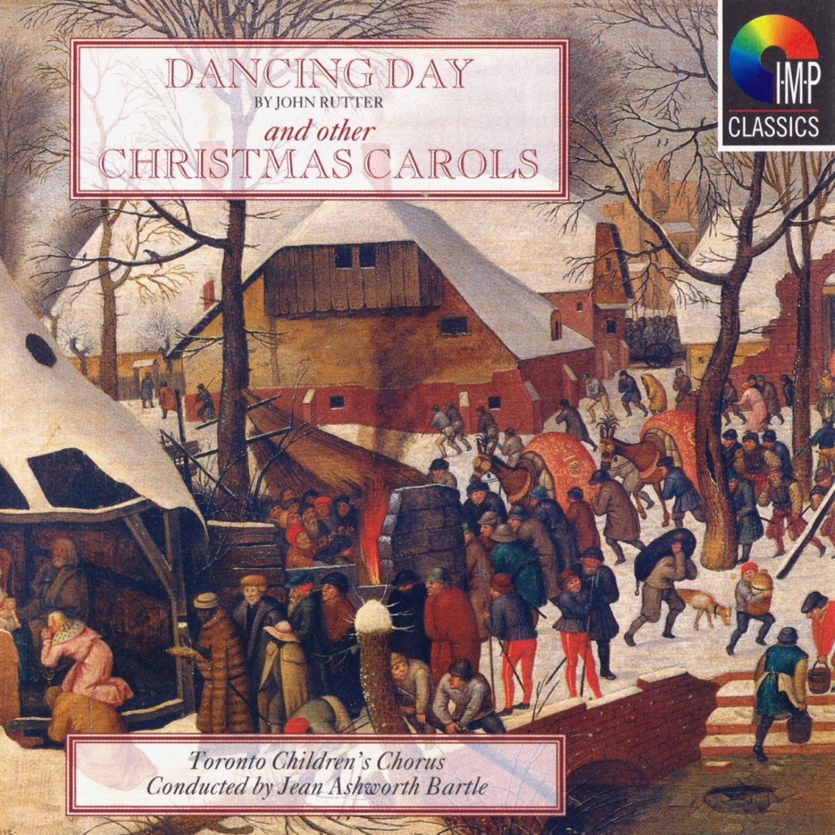 Dancing Day & Other Christmas Carols by Toronto Children's Chorus & Jean Ashworth Bartle album cover