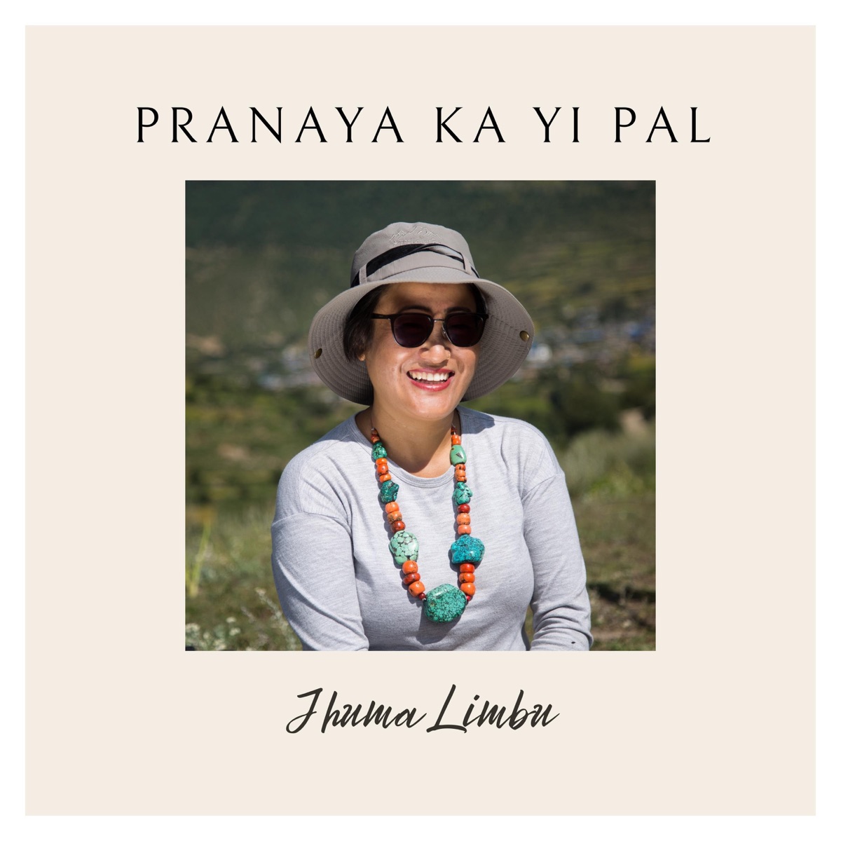 PRANAYA KA YI PAL - Single by Jhuma Limbu album cover