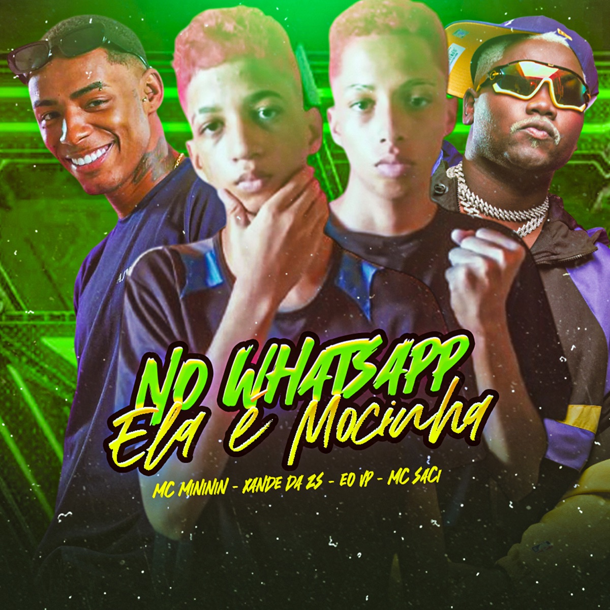 No Whatsapp Ela É Mocinha (feat. Mc Mininin & MC Saci) - Single by Eo Vp & XANDE DA ZS album cover