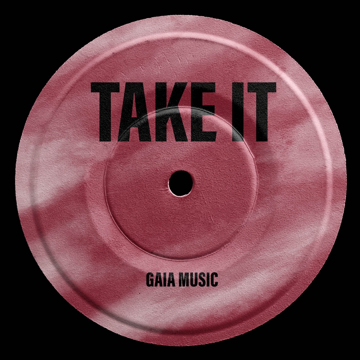 Gaia Music - Take It - Single by Gaia Music album cover