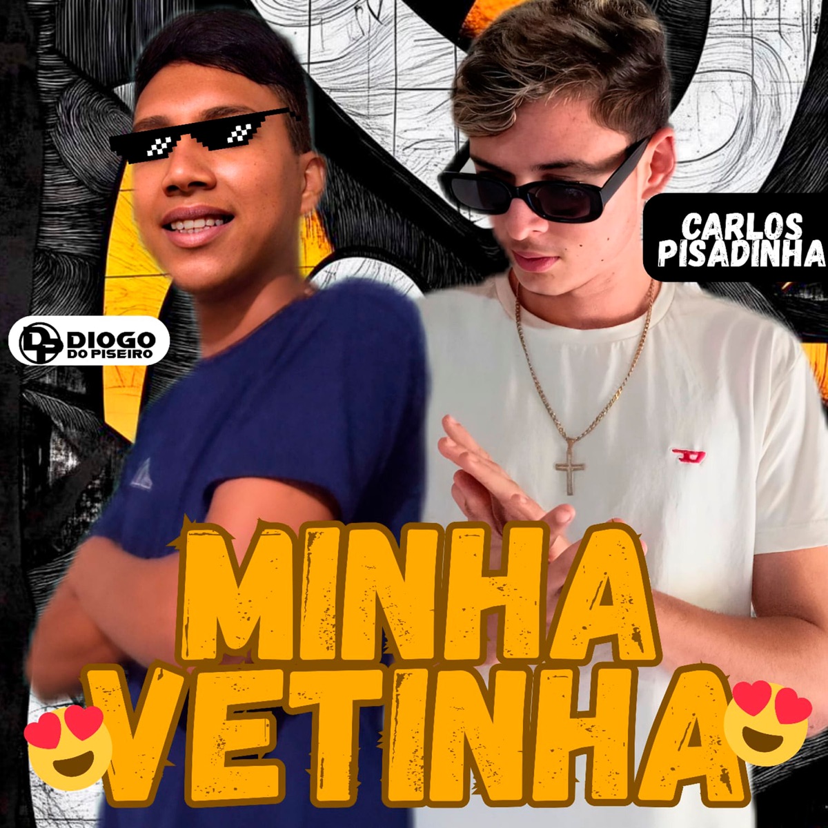 Minha Vetinha - Single by Diogo do piseiro & Carlos Pisadinha album cover