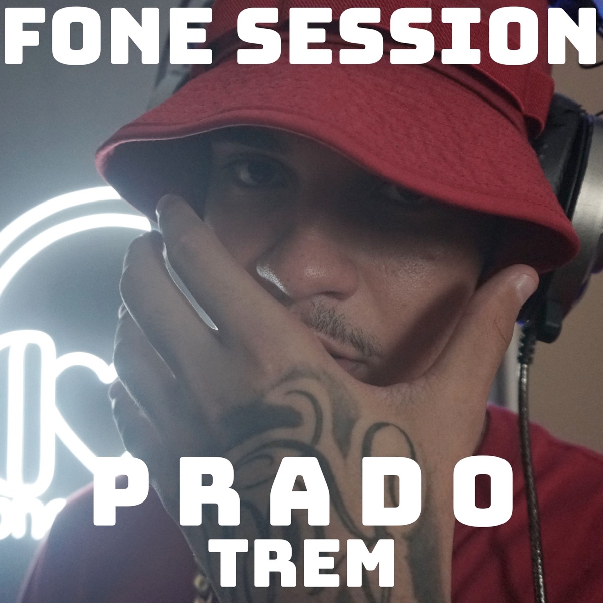 Trem - Single by Fone Session & Prado album cover