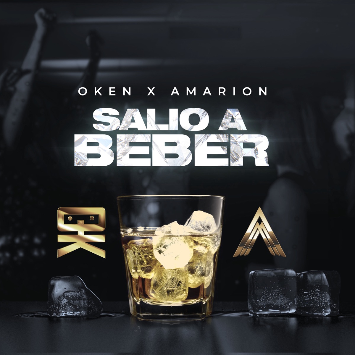 Salió A Beber - Single by Oken & Amarion album cover