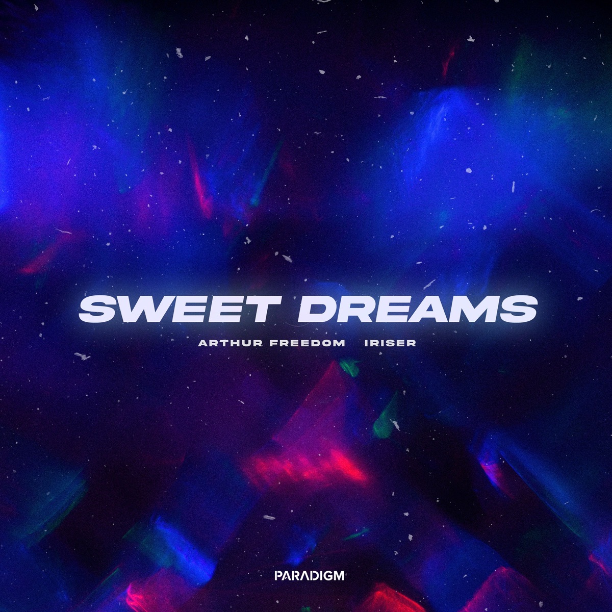 Sweet Dreams - Single by Arthur Freedom & Iriser album cover