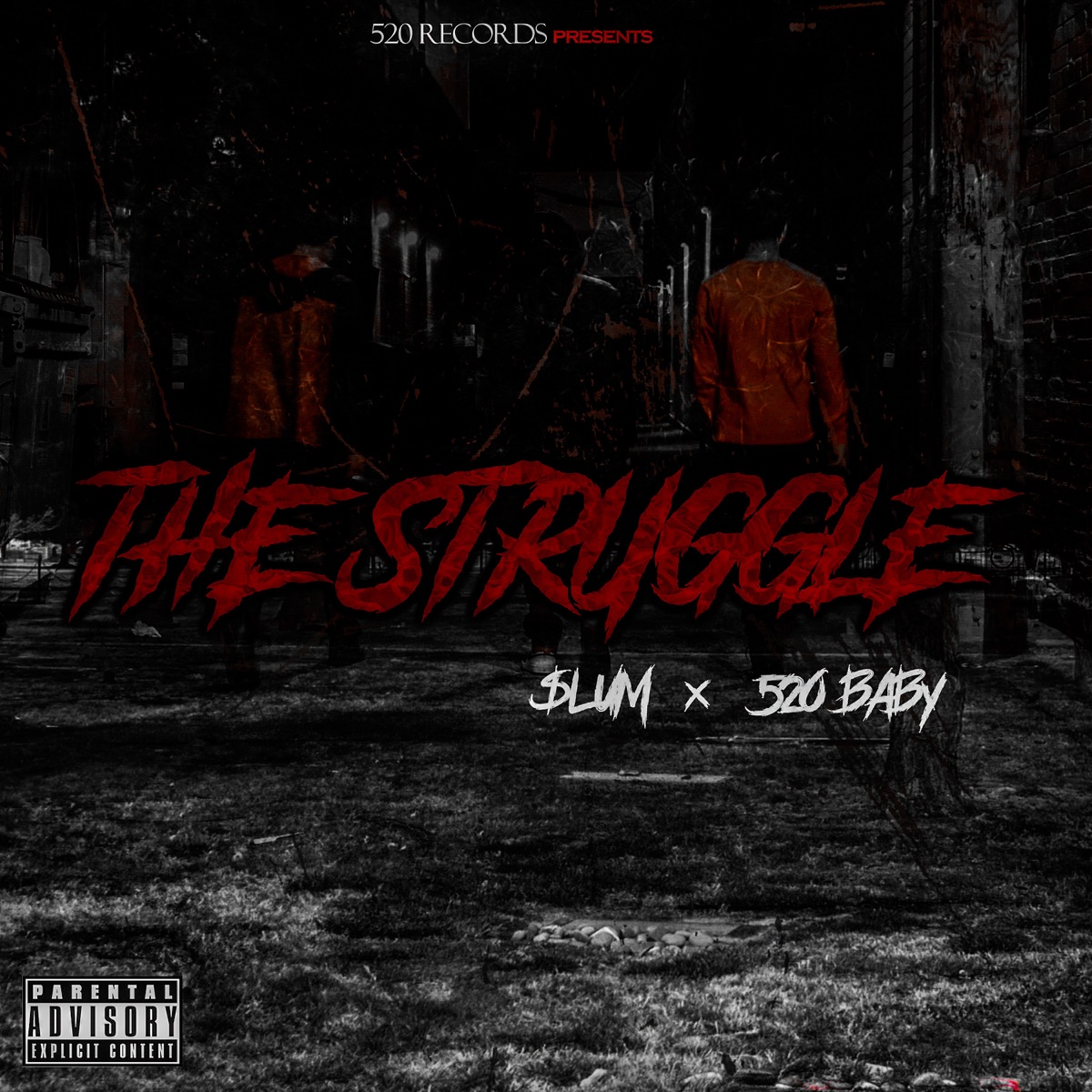 The Struggle - Single by $lum & 520 Baby album cover
