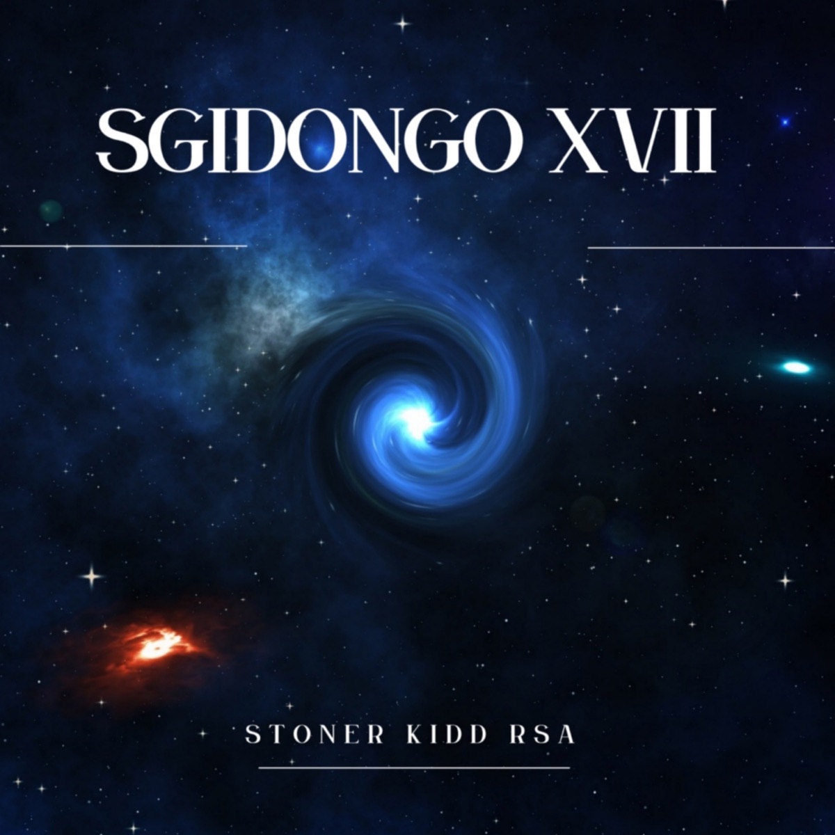 Sgidongo Xvii - Single by Stoner kidd rsa album cover