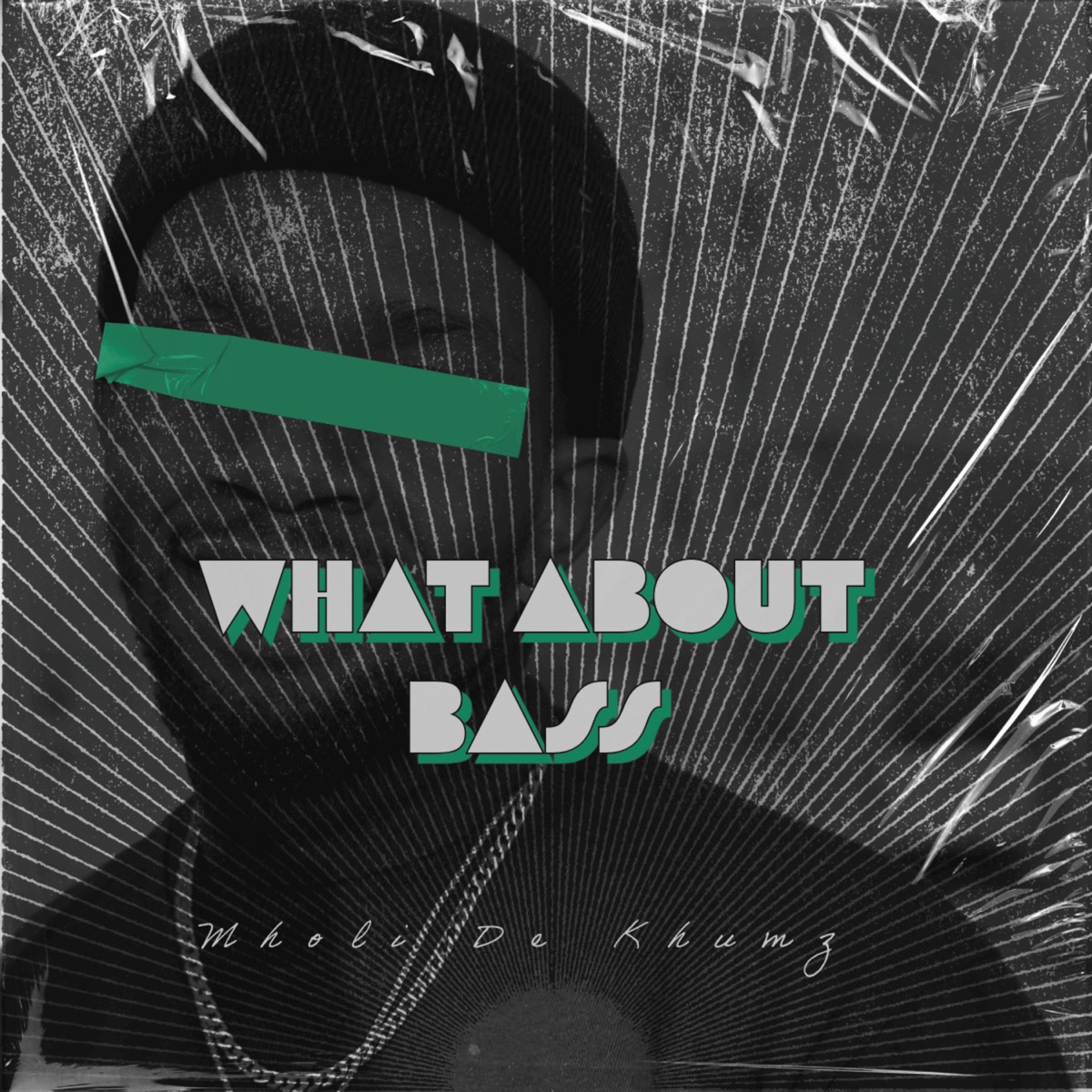 What About Bass - Single by Mholi De Khumz album cover